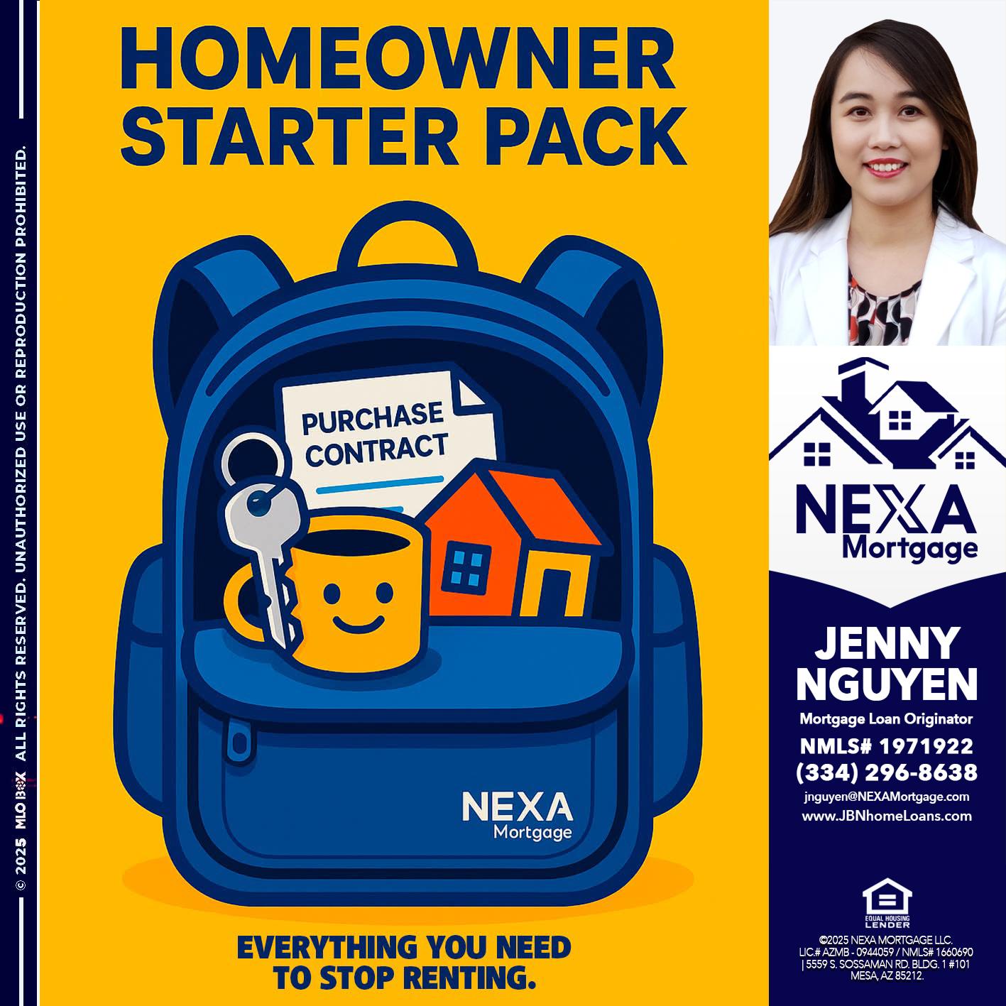 NEED A HOMEOWNER PACK.. - Jenny Nguyen -Mortgage Loan Originator