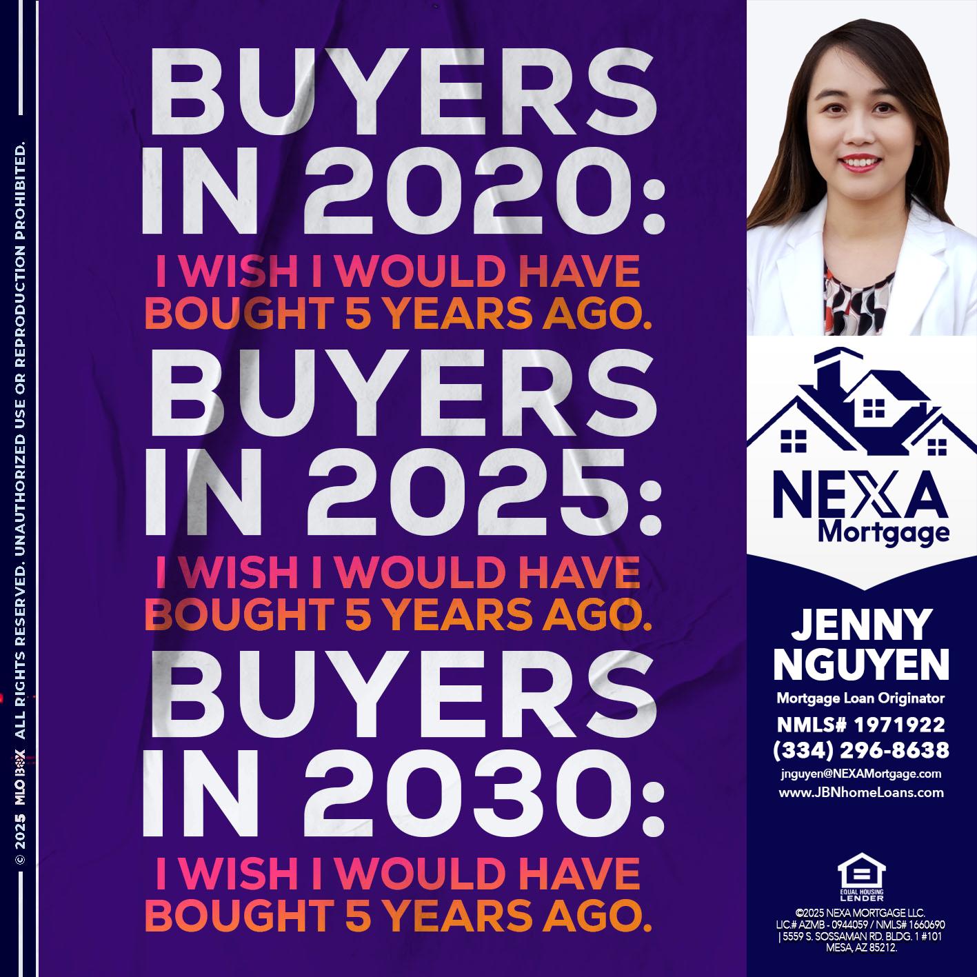 BUYERS IN 2020 - Jenny Nguyen -Mortgage Loan Originator