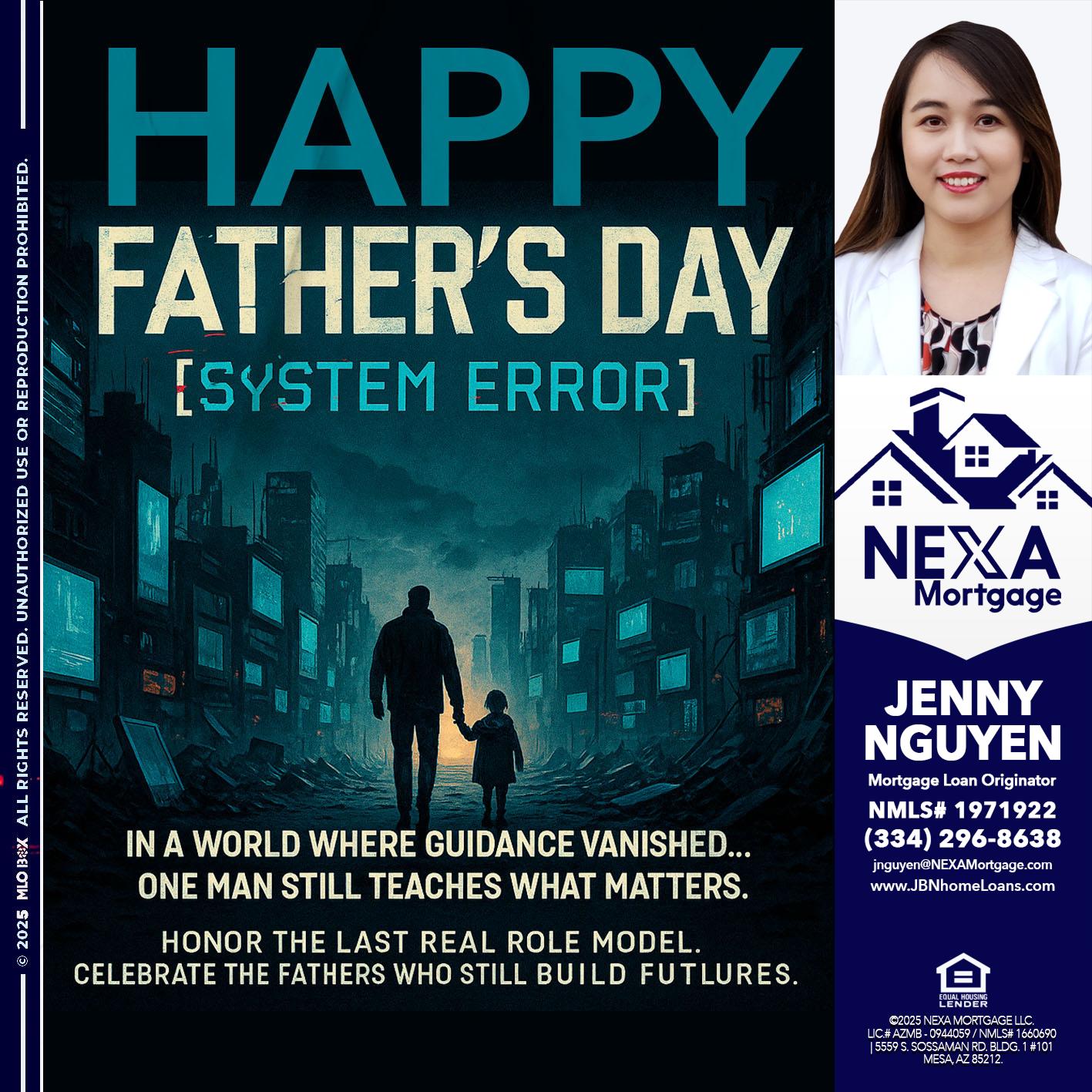 HAPPY FATHERS DAY - Jenny Nguyen -Mortgage Loan Originator