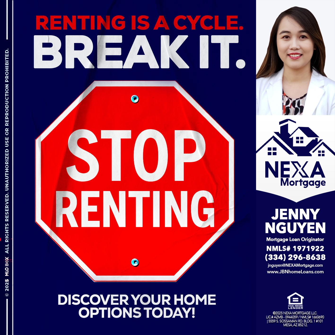 STOP RENTING - Jenny Nguyen -Mortgage Loan Originator