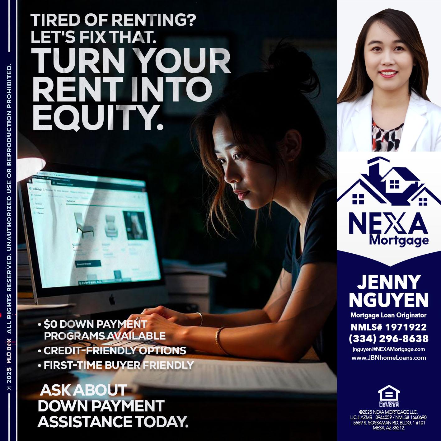 tired of renting? - Jenny Nguyen -Mortgage Loan Originator
