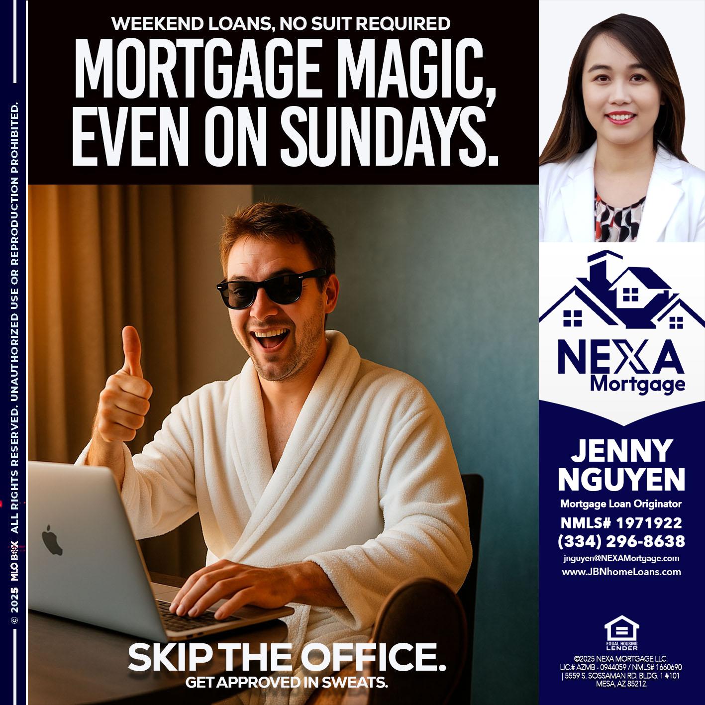 MORTGAGE MAGICS - Jenny Nguyen -Mortgage Loan Originator