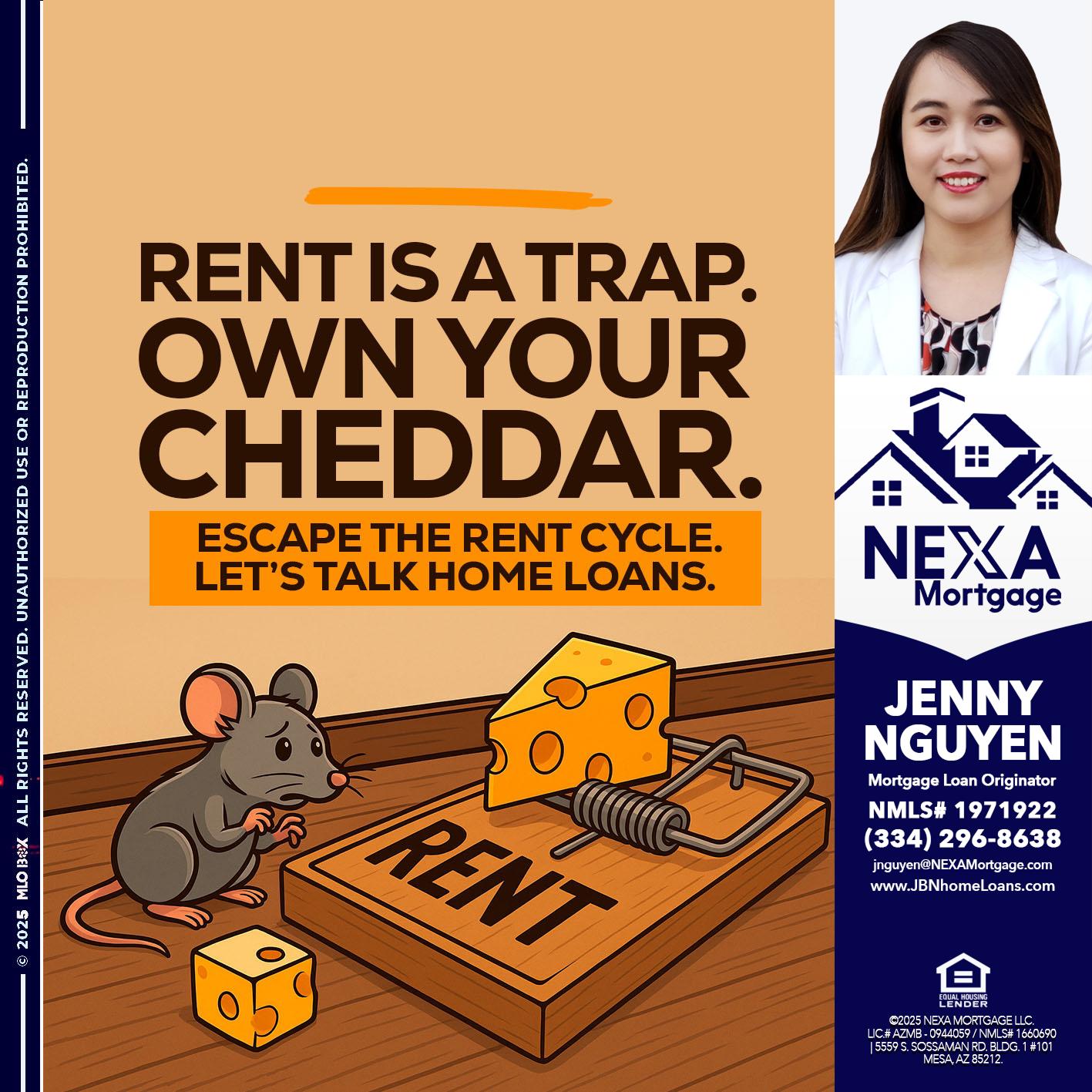 RENT IS TRAP - Jenny Nguyen -Mortgage Loan Originator
