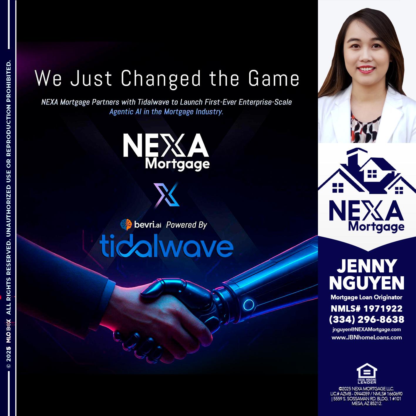 we just change - Jenny Nguyen -Mortgage Loan Originator