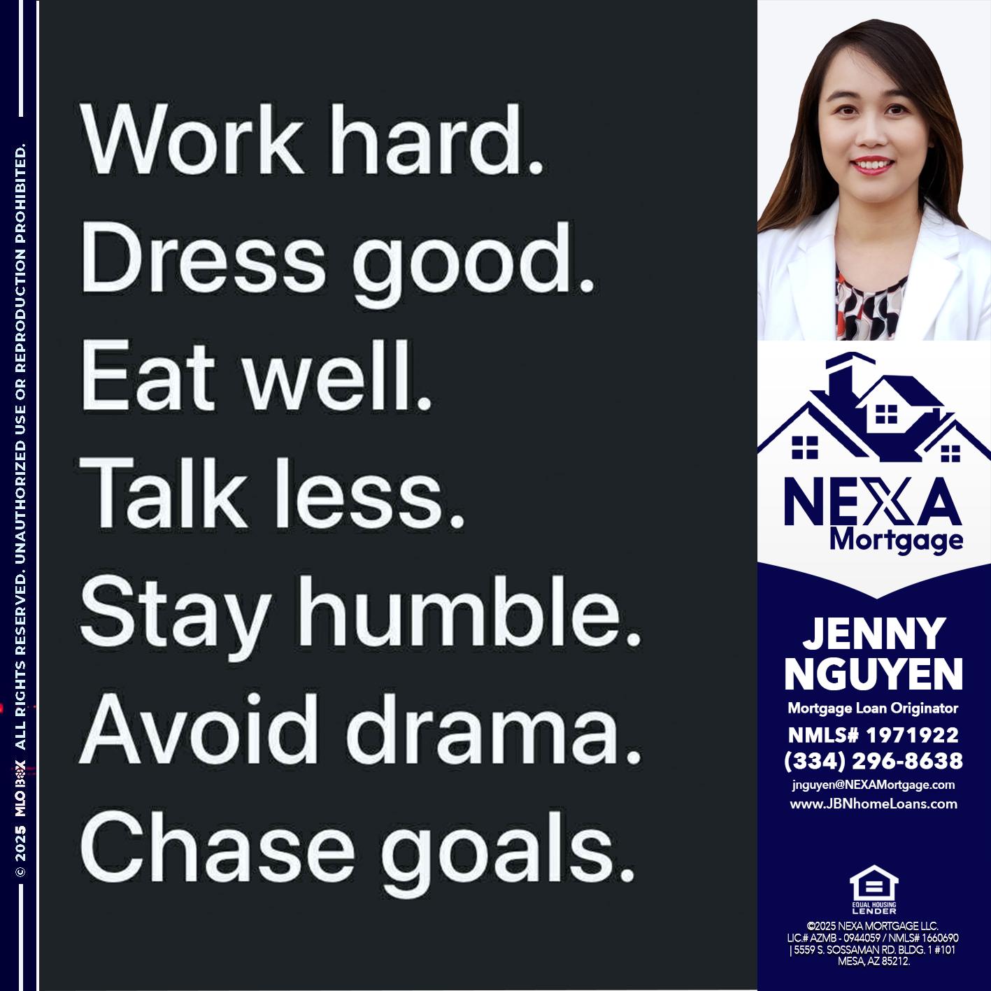 work hard - Jenny Nguyen -Mortgage Loan Originator