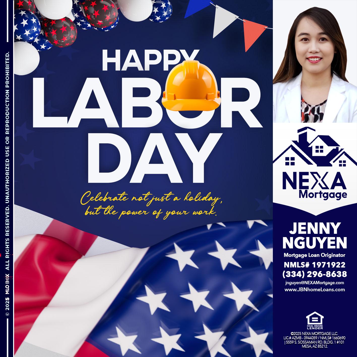 HAPPY LABOR DAY - Jenny Nguyen -Mortgage Loan Originator