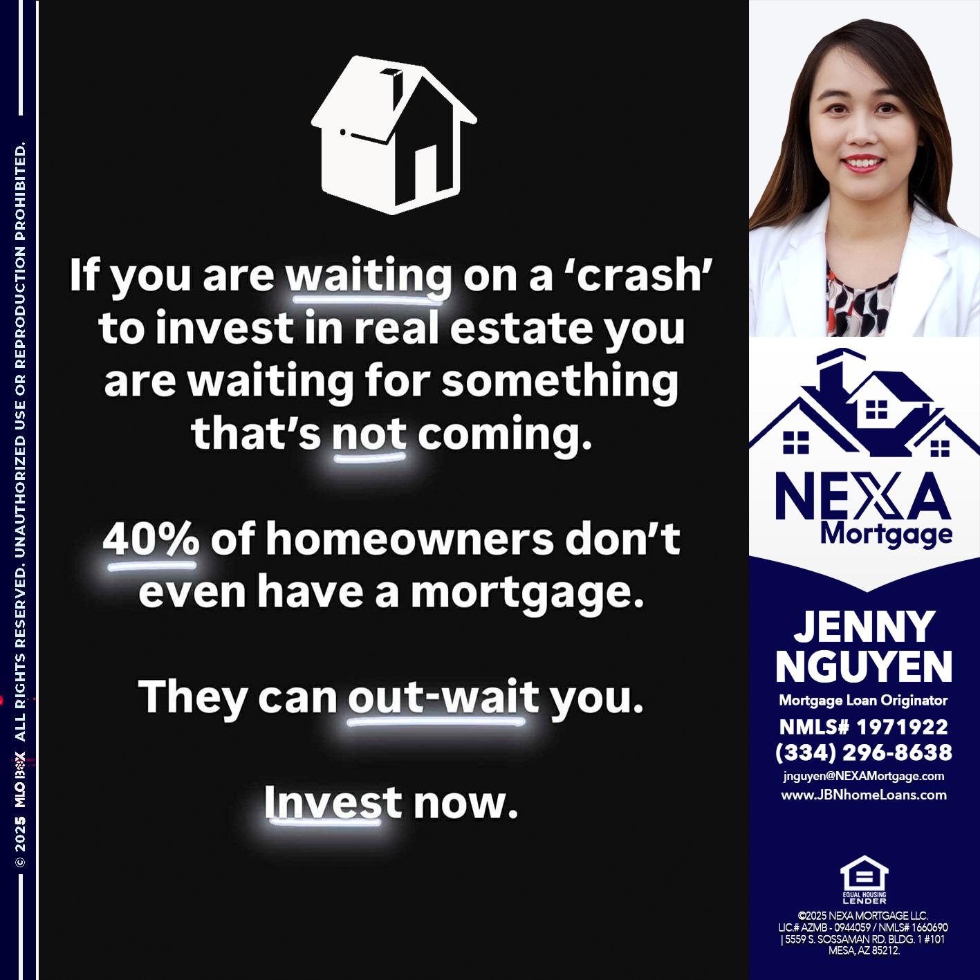 IF YOU ARE WAITING - Jenny Nguyen -Mortgage Loan Originator