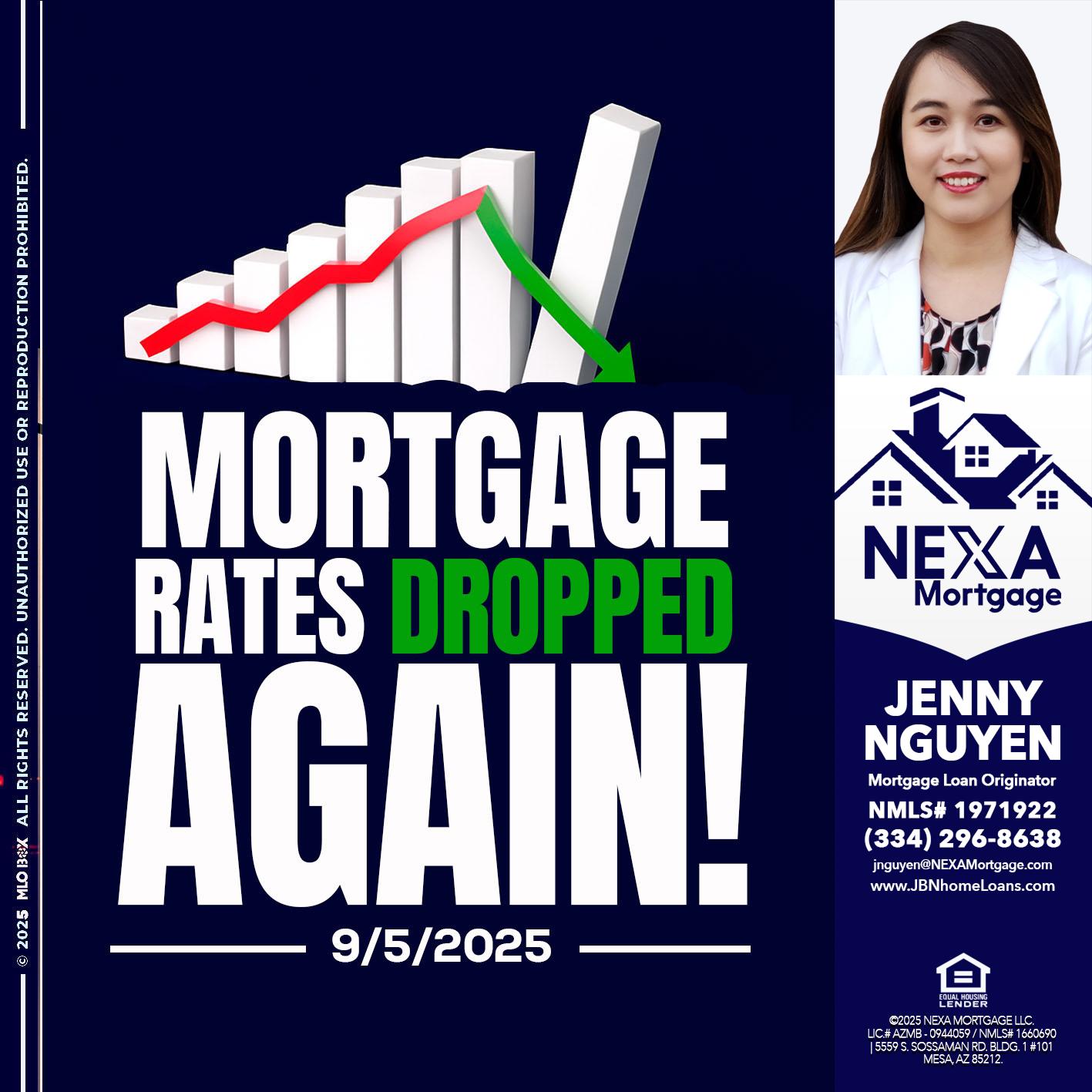 RATES DROP - Jenny Nguyen -Mortgage Loan Originator