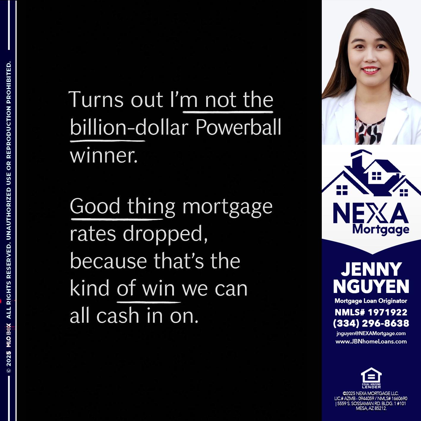 TURNS OUT - Jenny Nguyen -Mortgage Loan Originator
