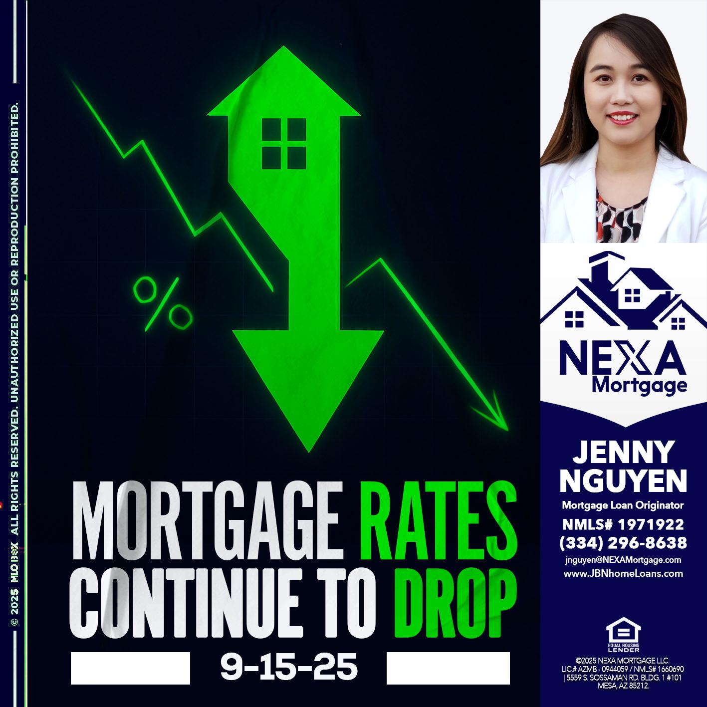 RATES DROP - Jenny Nguyen -Mortgage Loan Originator