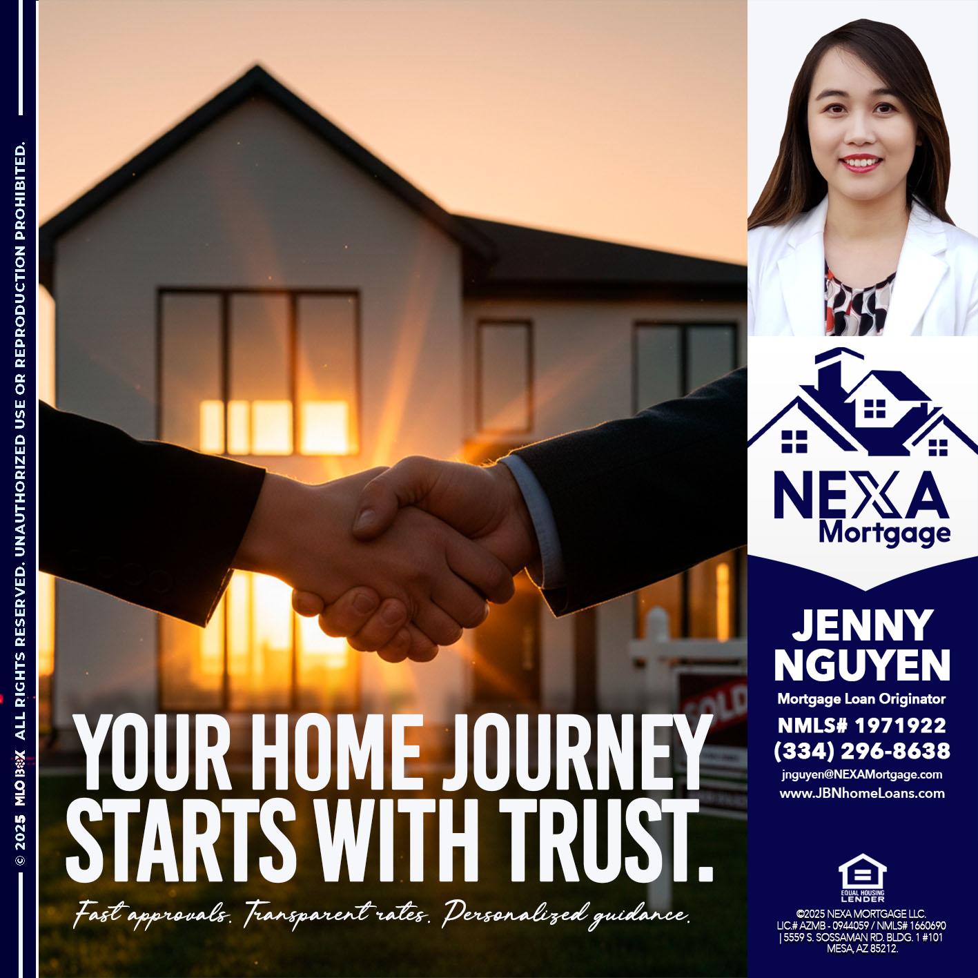 your home - Jenny Nguyen -Mortgage Loan Originator