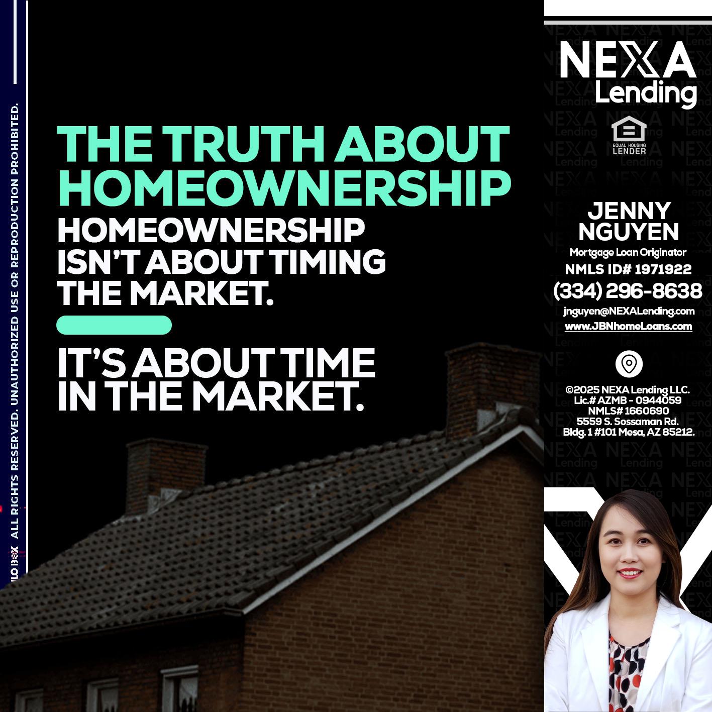 THE TRUTH ABOUT - Jenny Nguyen -Mortgage Loan Originator
