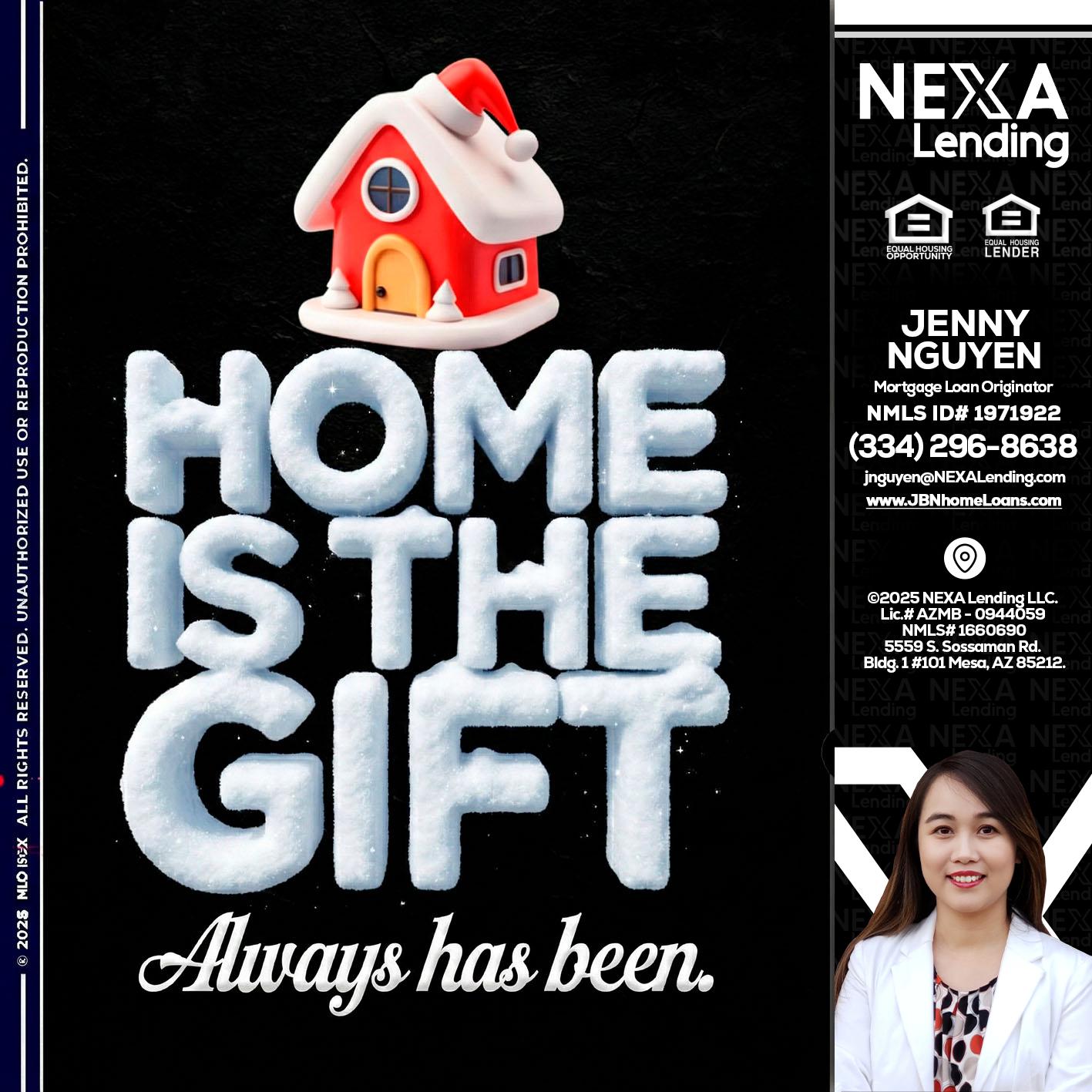 home is the gift - Jenny Nguyen -Mortgage Loan Originator