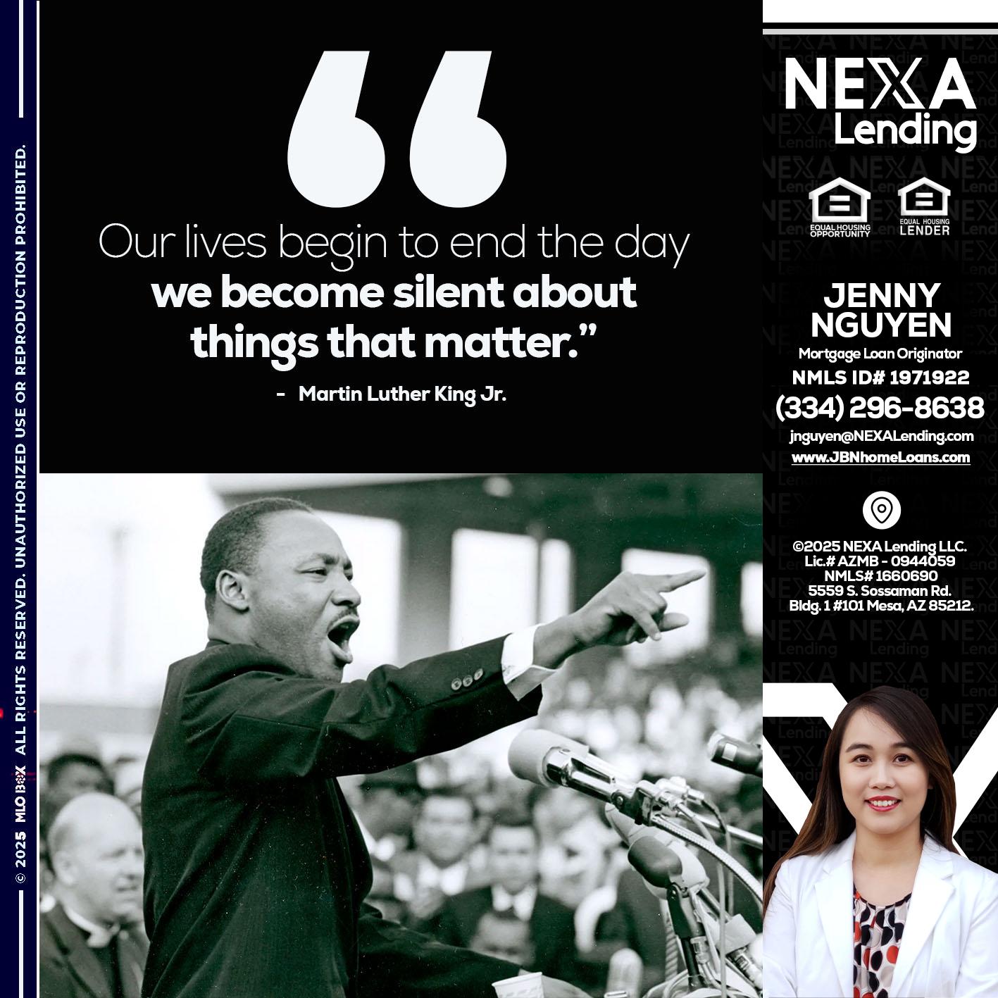 our lives MLK DAY - Jenny Nguyen -Mortgage Loan Originator