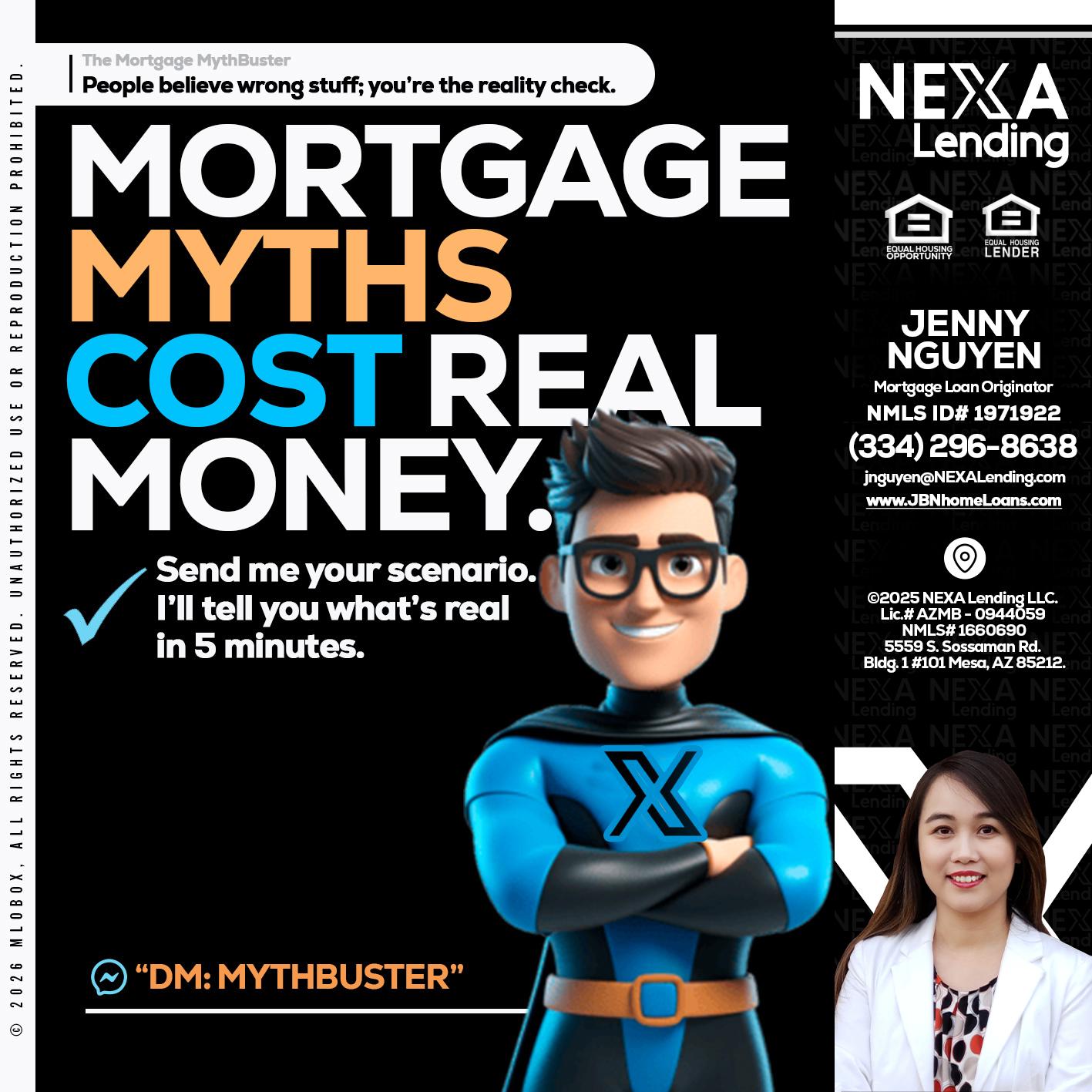 MORTGAGE MYTHS - Jenny Nguyen -Mortgage Loan Originator