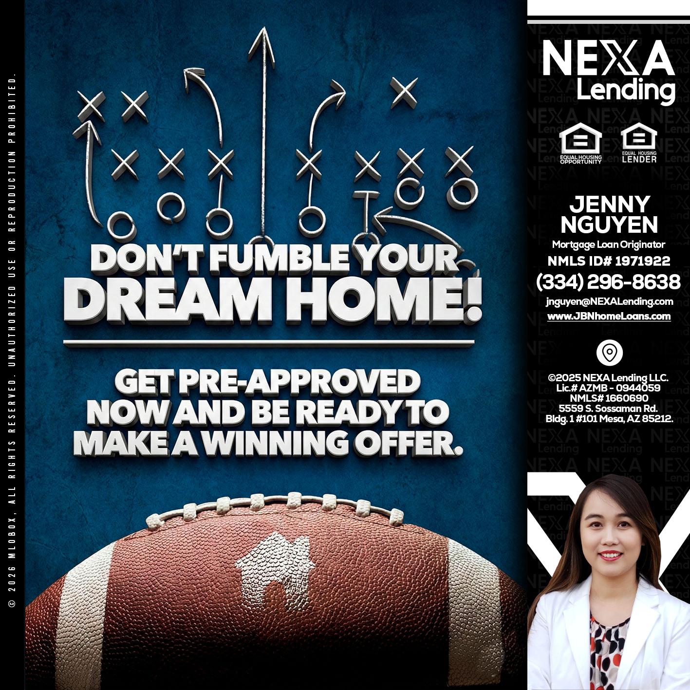 dont fumble - Jenny Nguyen -Mortgage Loan Originator