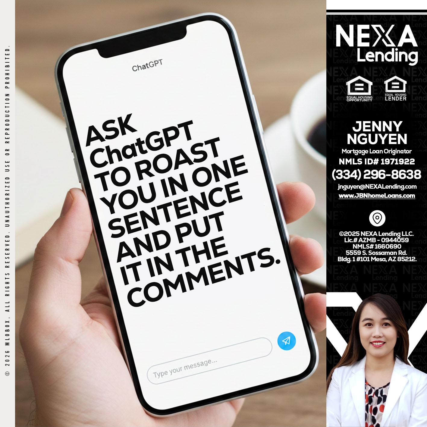 ask chatgpt - Jenny Nguyen -Mortgage Loan Originator