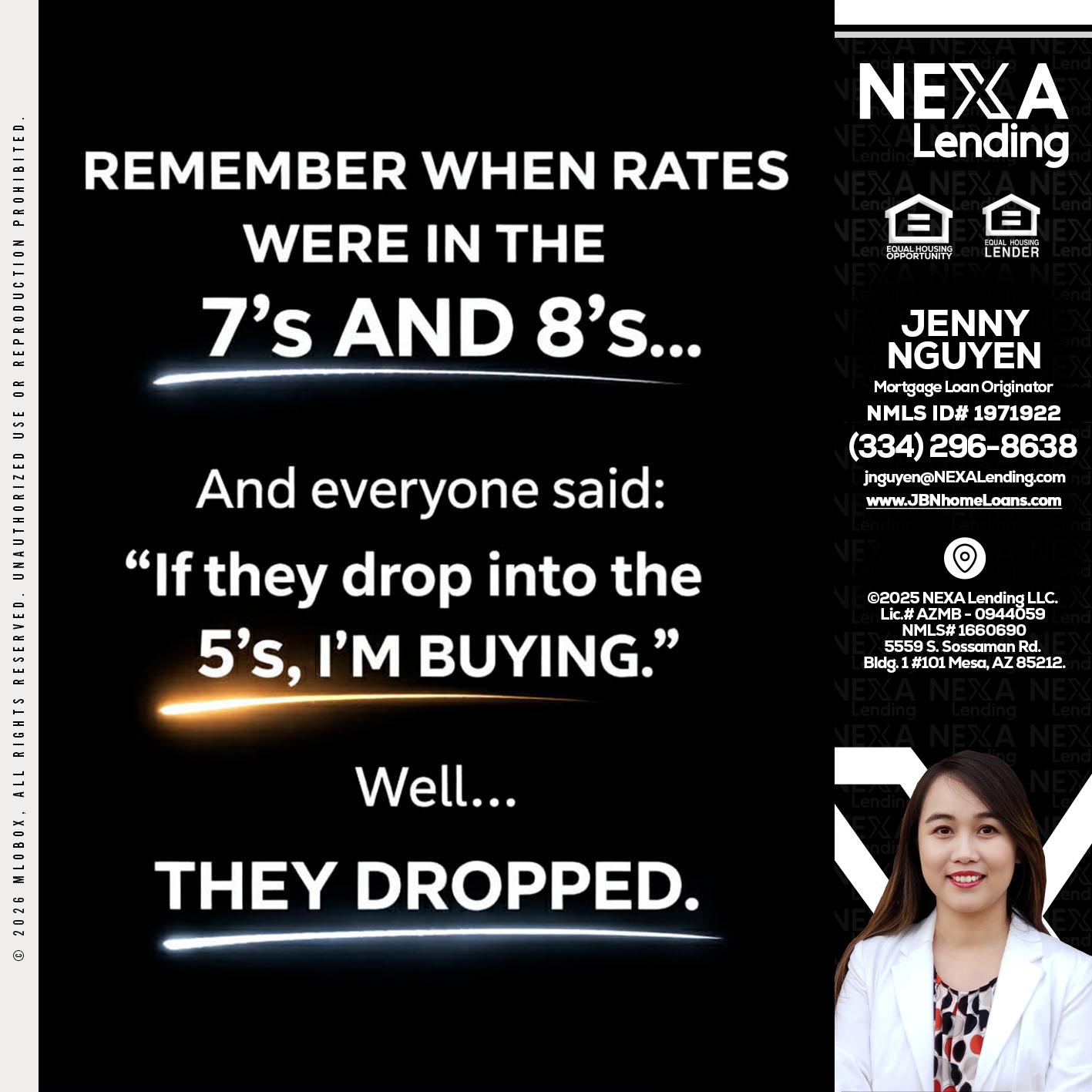 REMEMBER WHEN - Jenny Nguyen -Mortgage Loan Originator