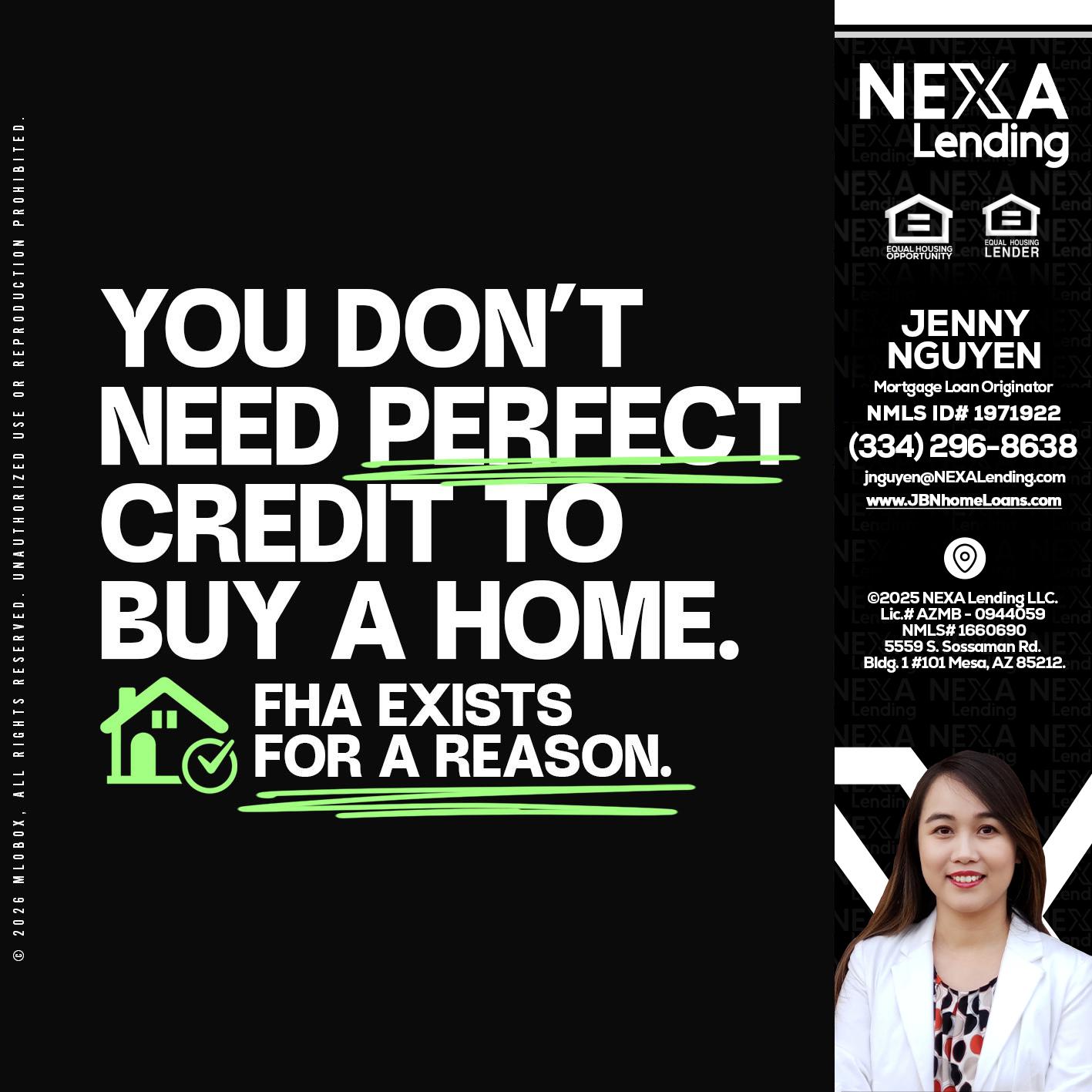 you don't need - Jenny Nguyen -Mortgage Loan Originator
