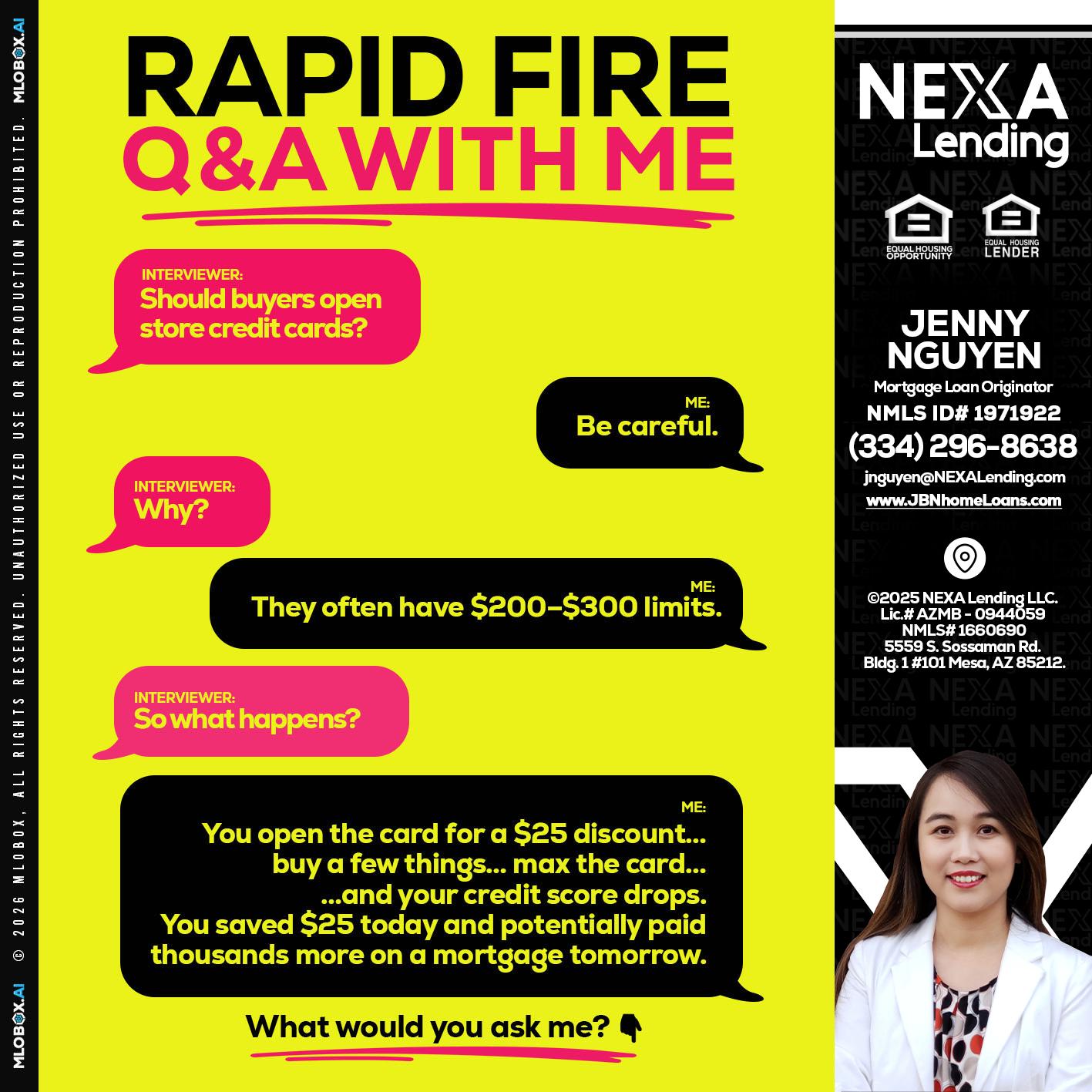RAPID FIRE Q&A - Jenny Nguyen -Mortgage Loan Originator