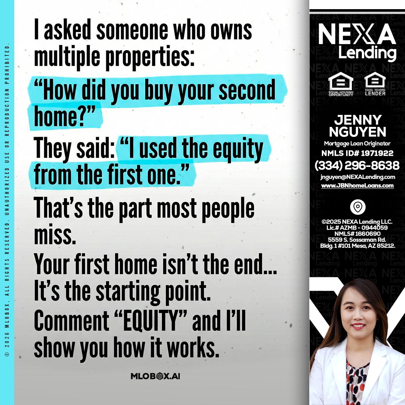 I asked someone - Jenny Nguyen -Mortgage Loan Originator