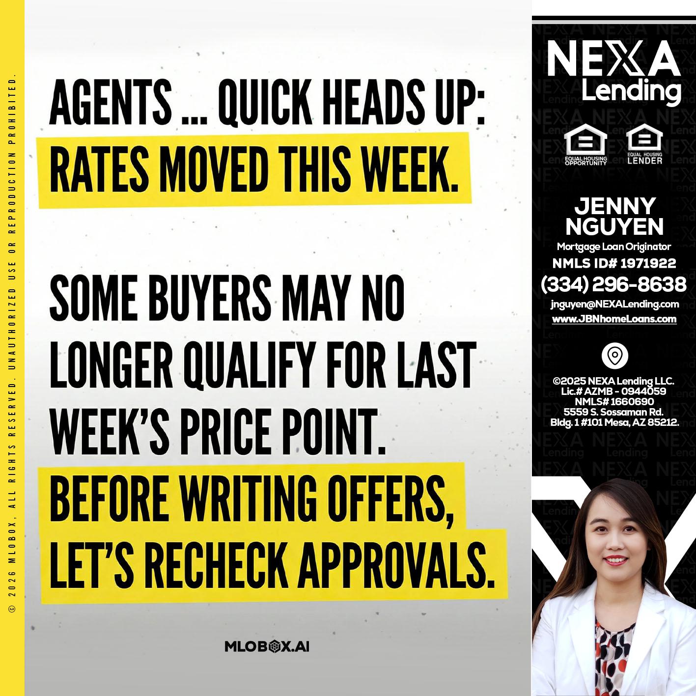 agents quick heads up - Jenny Nguyen -Mortgage Loan Originator
