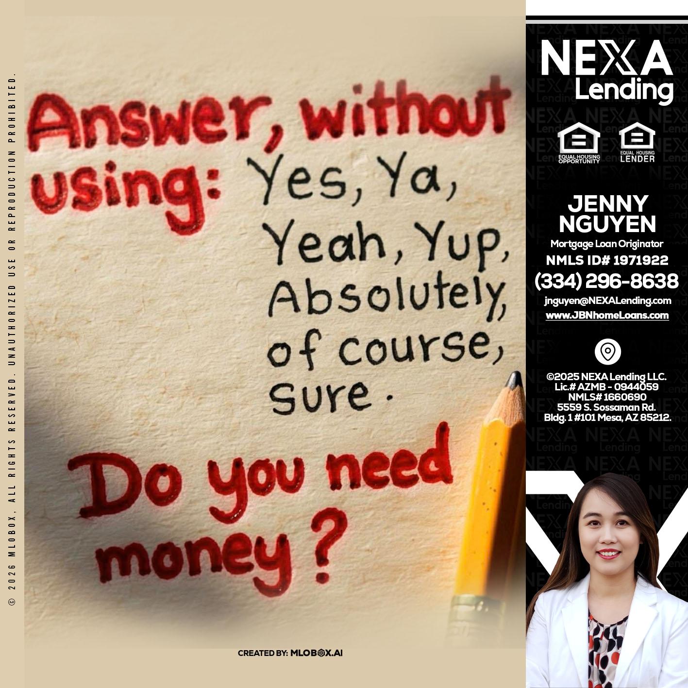 answer without - Jenny Nguyen -Mortgage Loan Originator