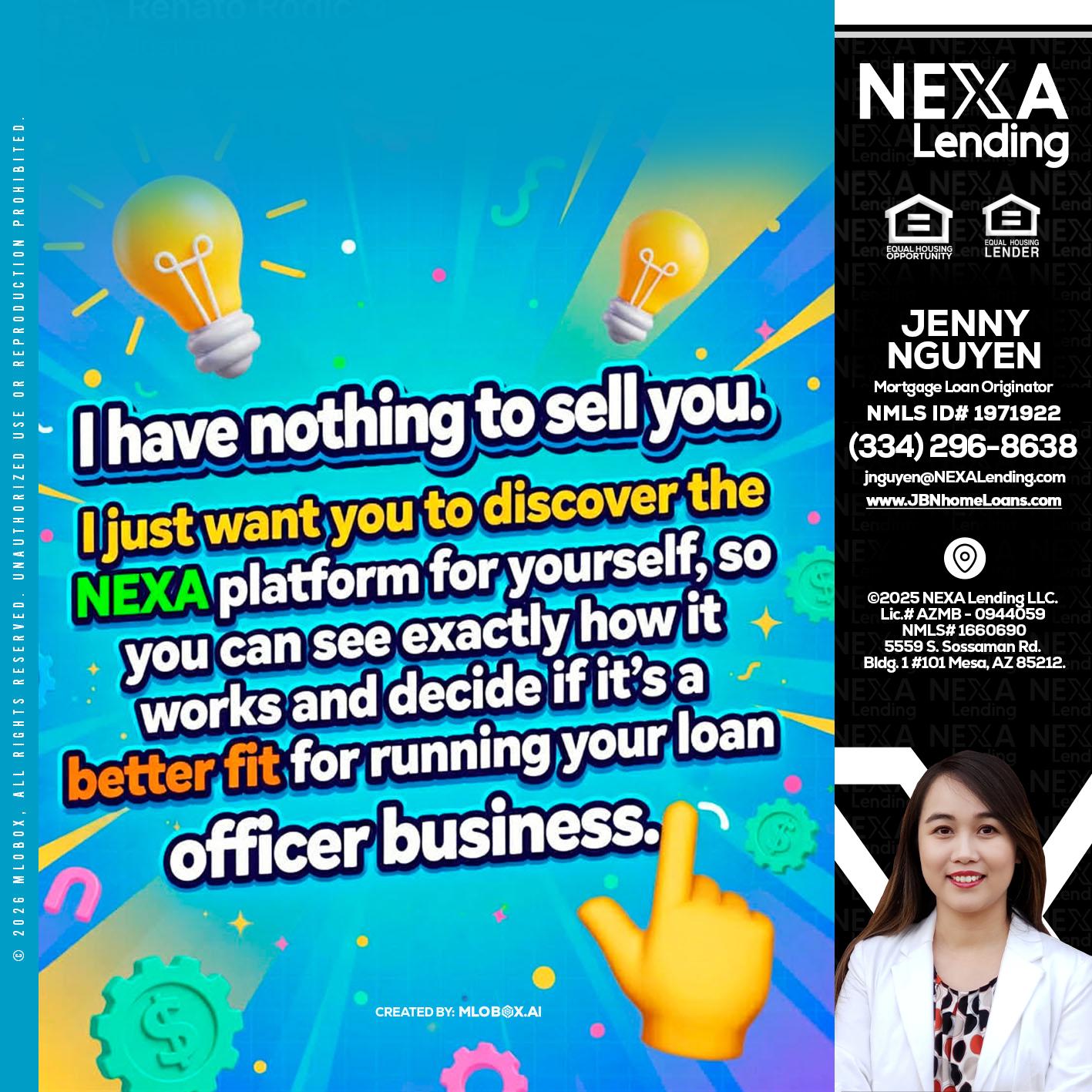 I HAVE NOTHING - Jenny Nguyen -Mortgage Loan Originator
