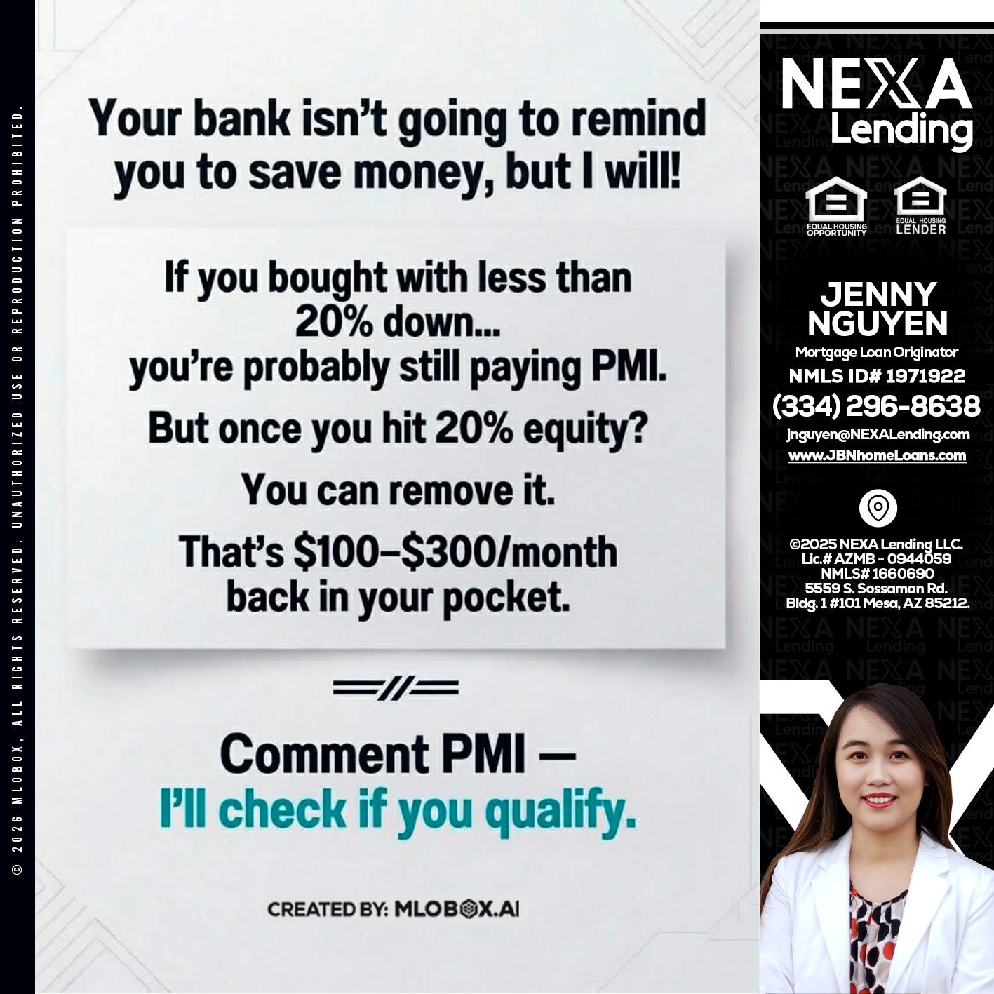 YOUR BANK ISNT - Jenny Nguyen -Mortgage Loan Originator