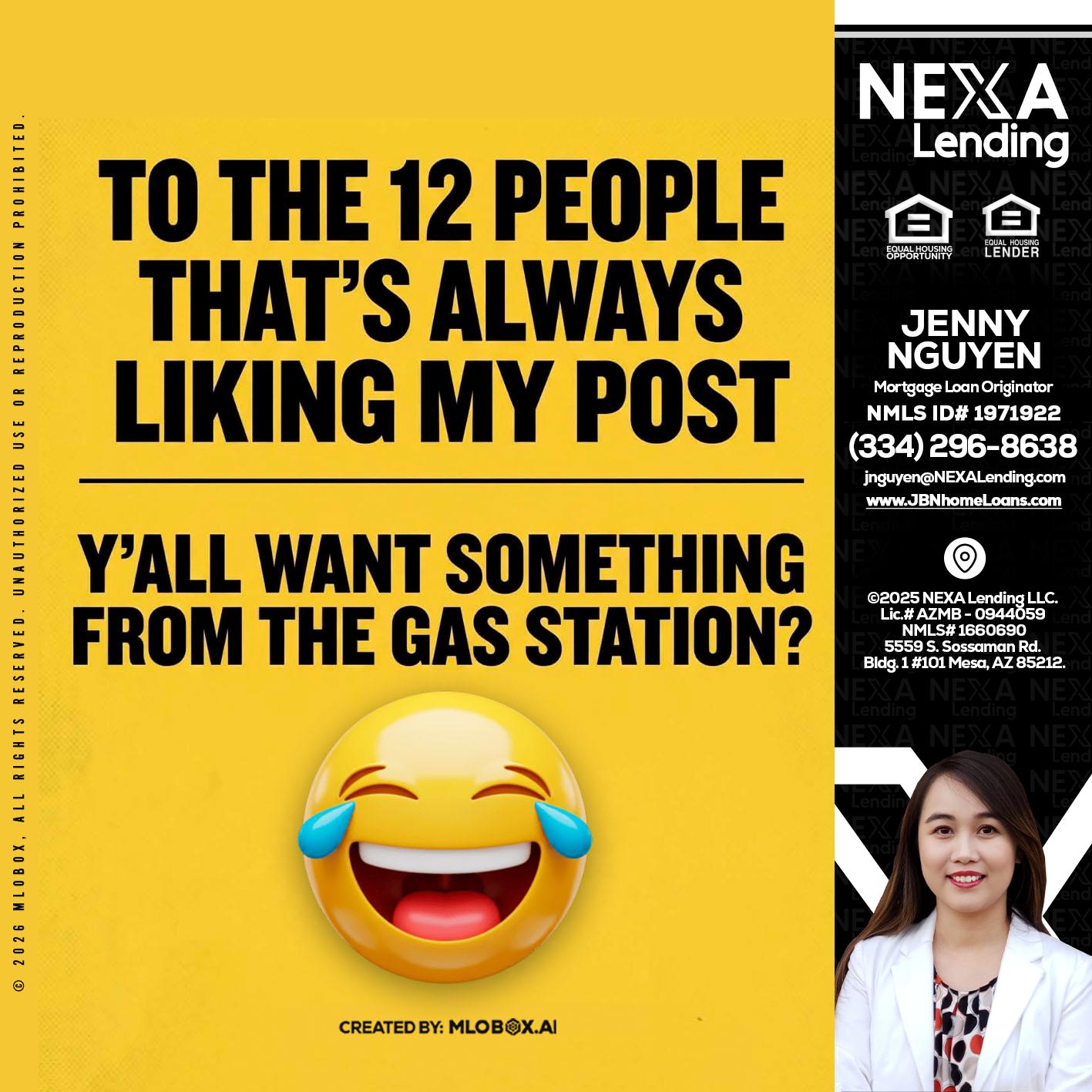 TO THE 12 PEOPLE - Jenny Nguyen -Mortgage Loan Originator