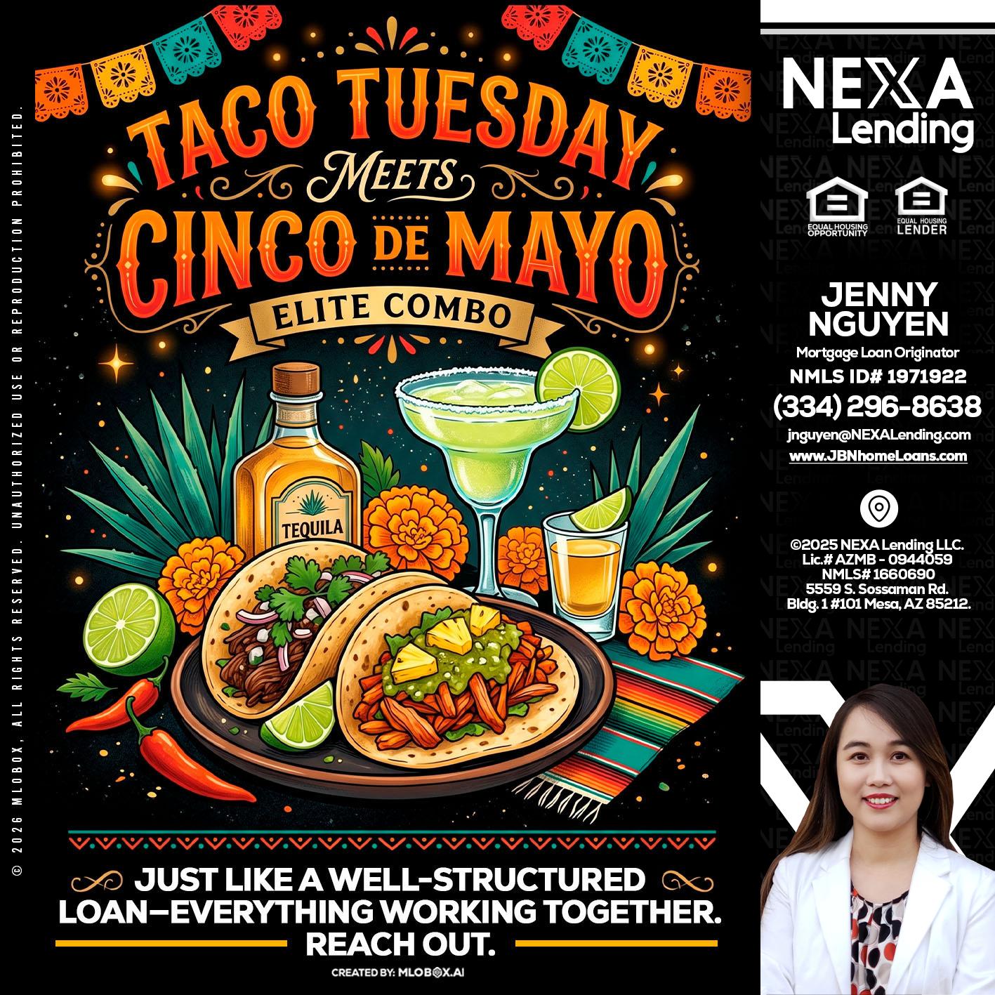TACO TUESDAY - Jenny Nguyen -Mortgage Loan Originator