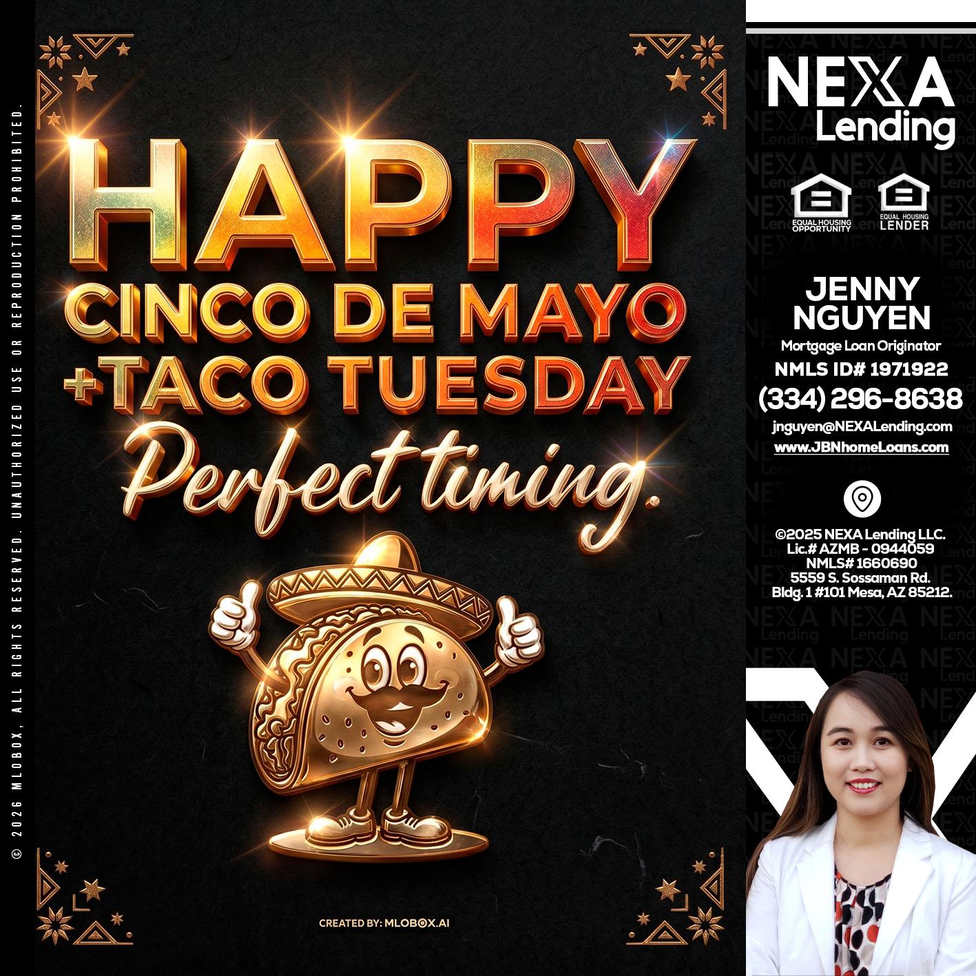 happy 5 de mayo - Jenny Nguyen -Mortgage Loan Originator