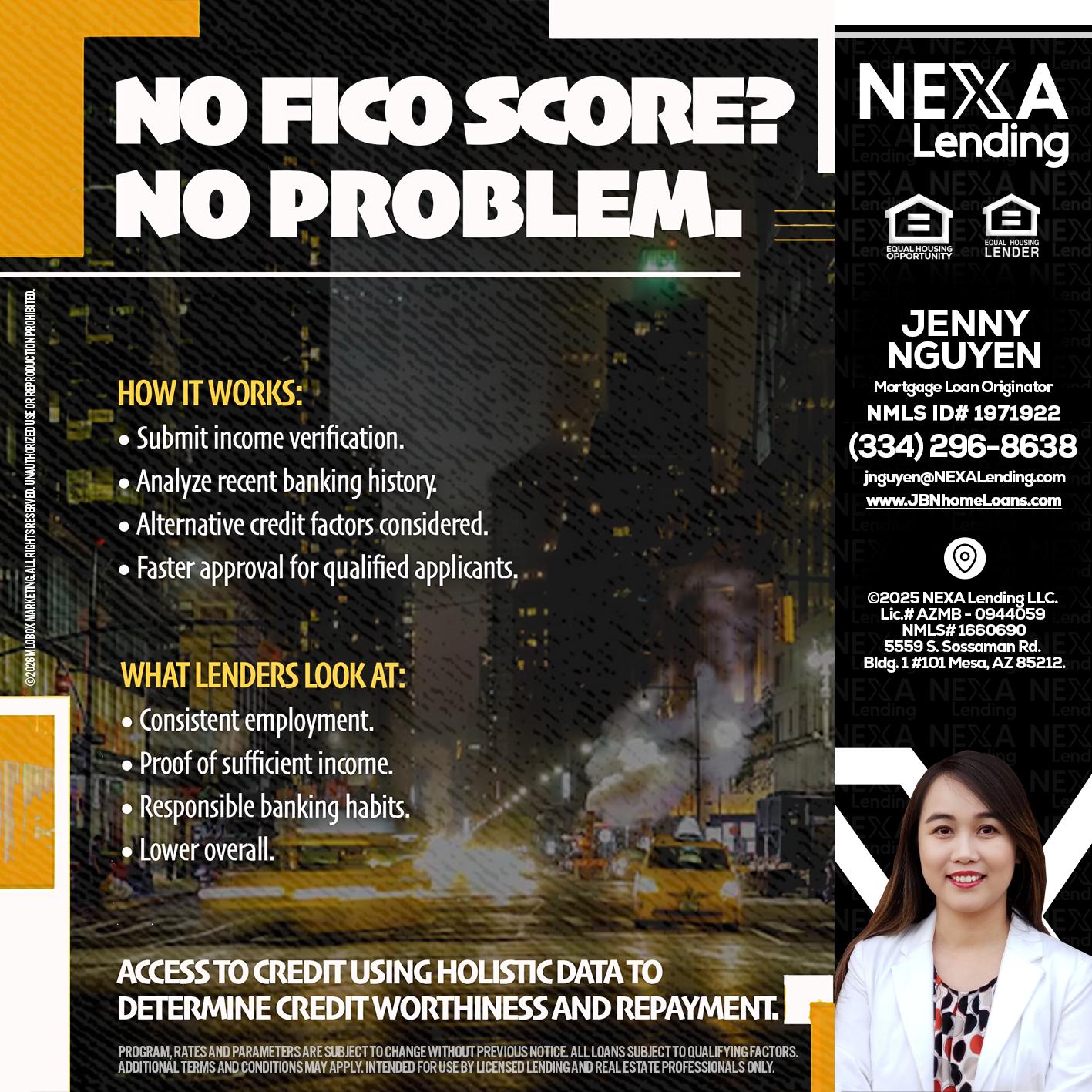 NO FICO SCORE? - Jenny Nguyen -Mortgage Loan Originator