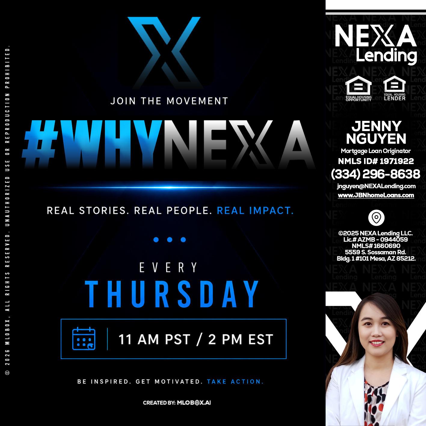 why NEXA - Jenny Nguyen -Mortgage Loan Originator