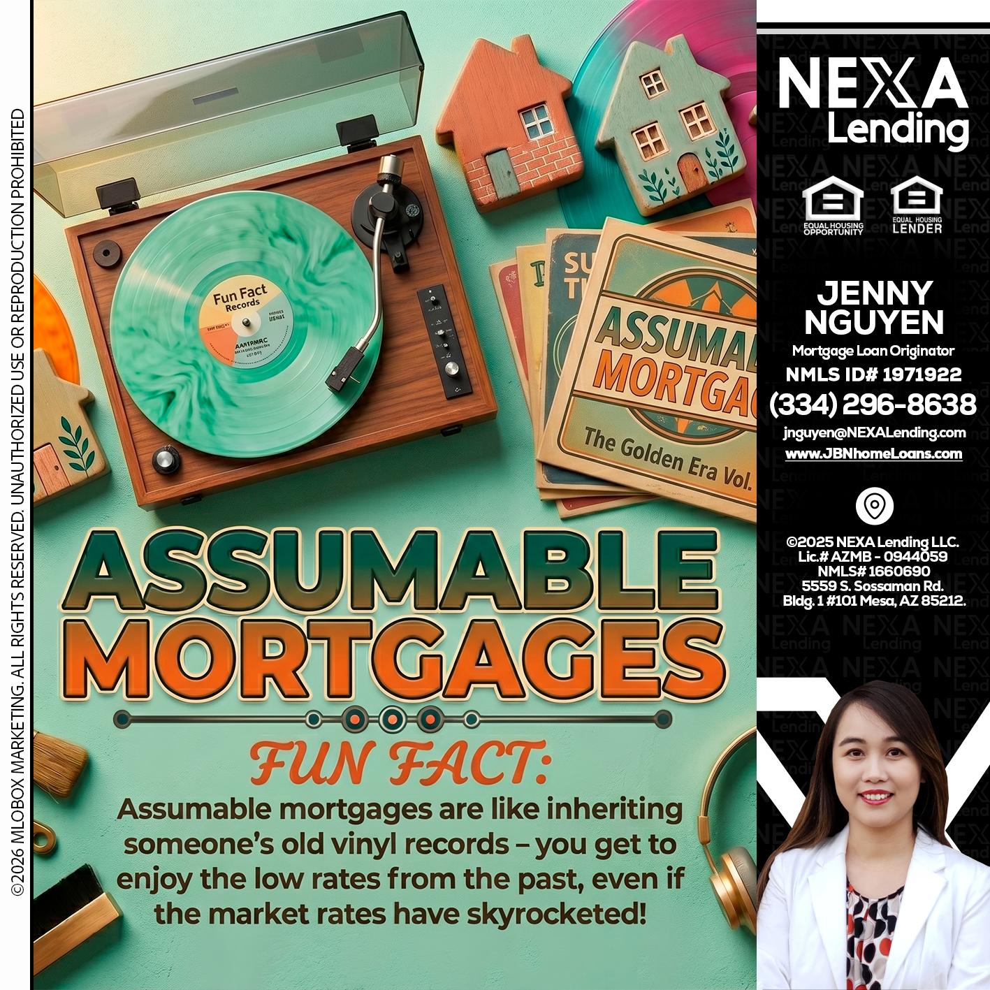ASSUMABLE MORTGAGES - Jenny Nguyen -Mortgage Loan Originator