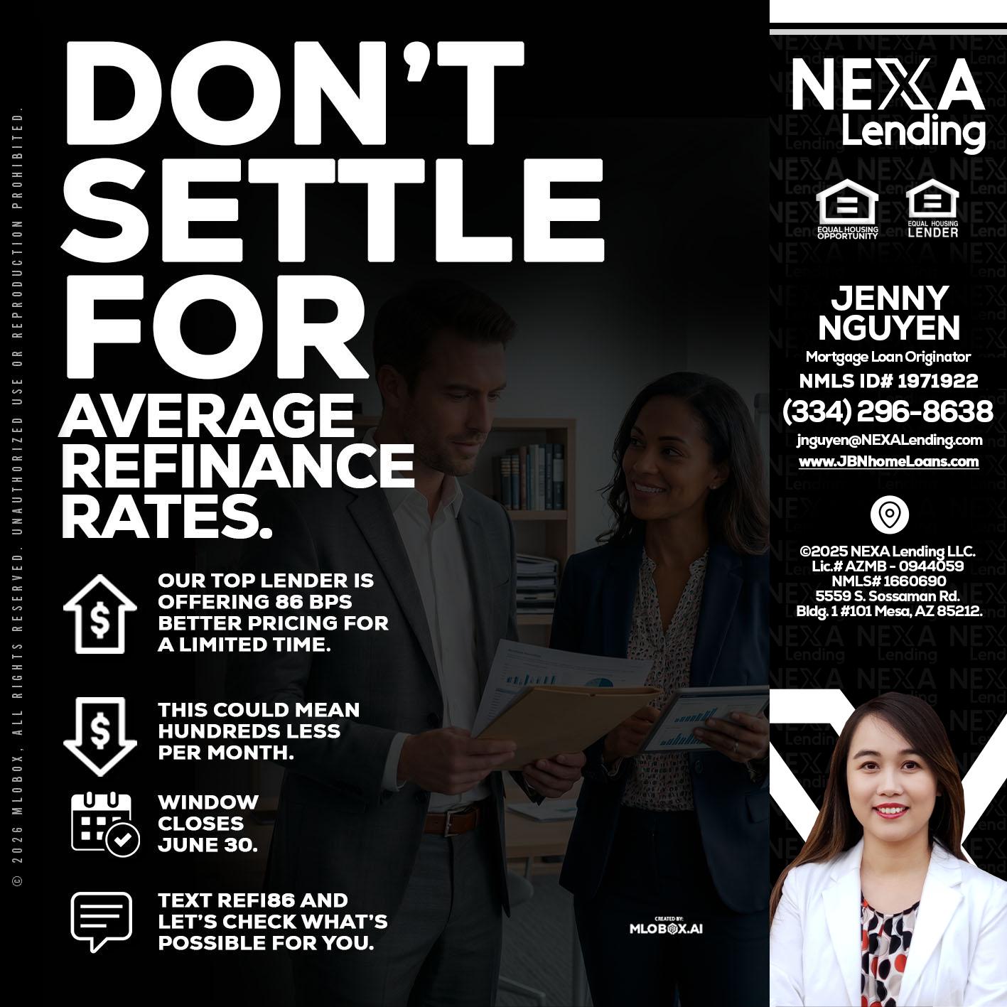 dont settle - Jenny Nguyen -Mortgage Loan Originator