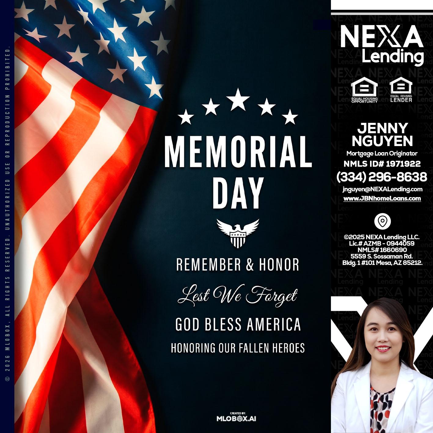 MEMORIAL DAY - Jenny Nguyen -Mortgage Loan Originator
