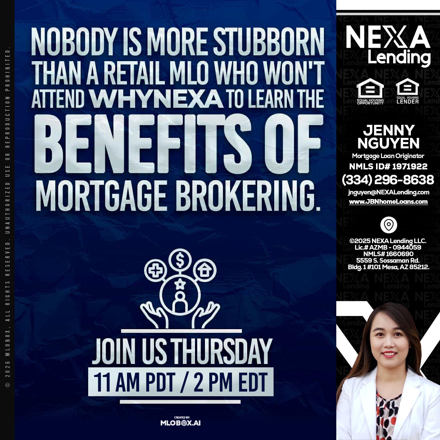 WHY NEXA - Jenny Nguyen -Mortgage Loan Originator