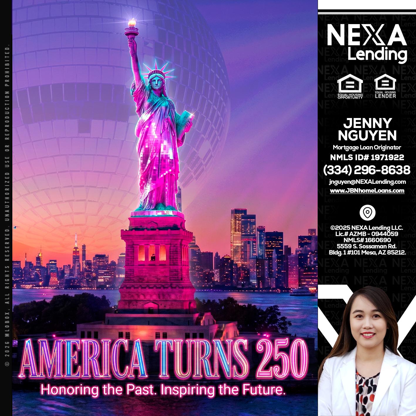 AMERICA TURNS 250 - Jenny Nguyen -Mortgage Loan Originator