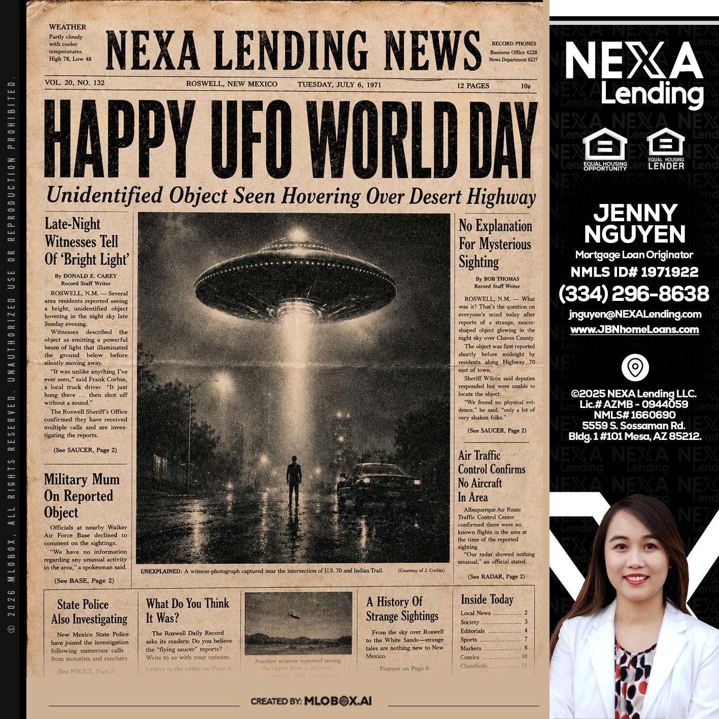 HAPPY UFO WORLD DAY - Jenny Nguyen -Mortgage Loan Originator