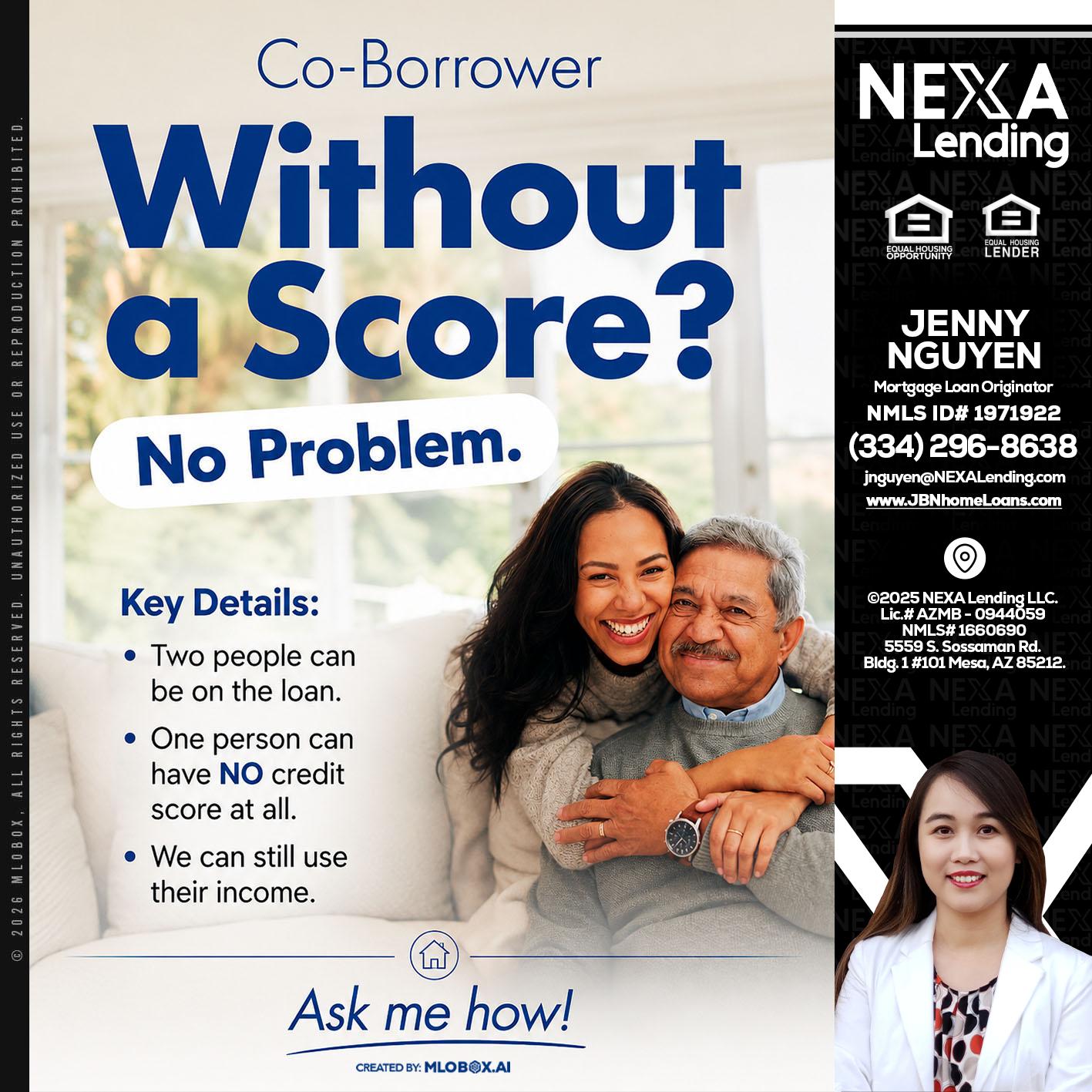 WITHOUT SCORE? - Jenny Nguyen -Mortgage Loan Originator