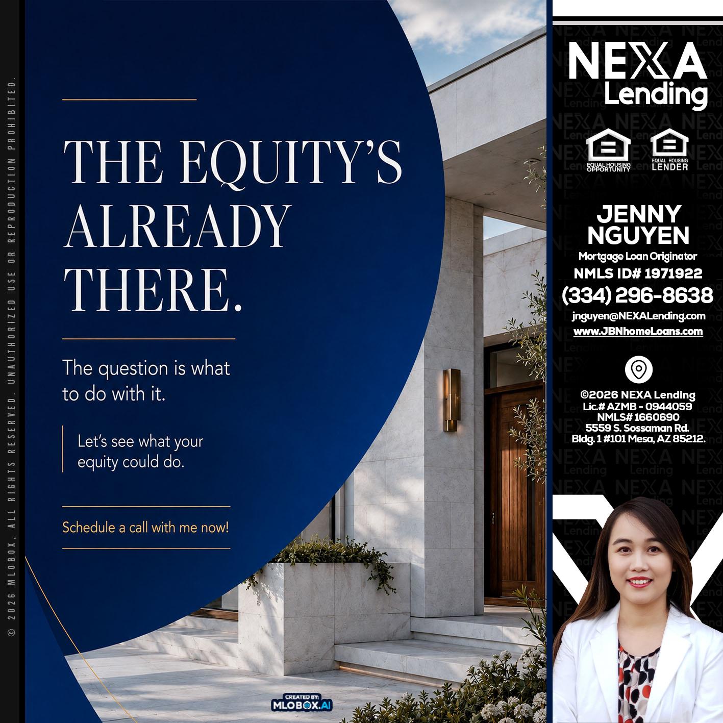 the equity's - Jenny Nguyen -Mortgage Loan Originator
