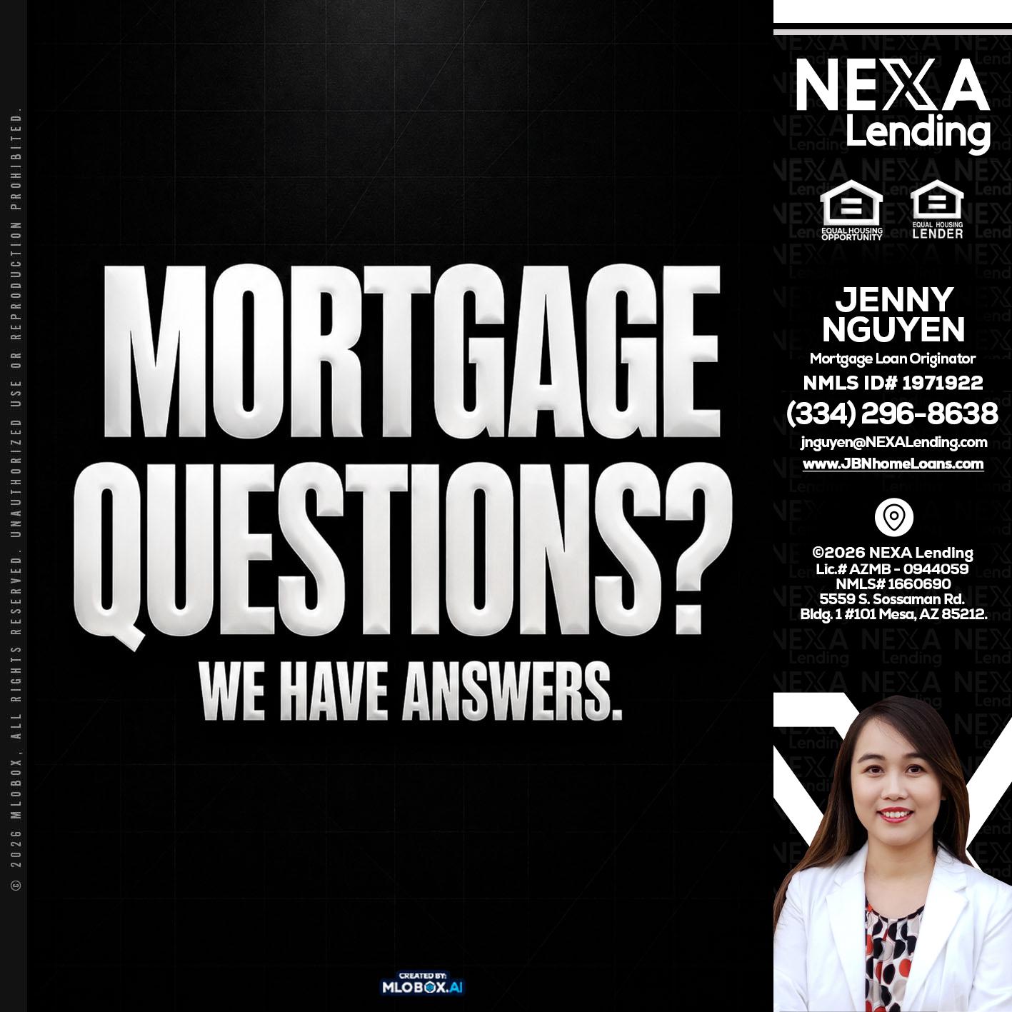 MORTGAGE QUESTION? - Jenny Nguyen -Mortgage Loan Originator