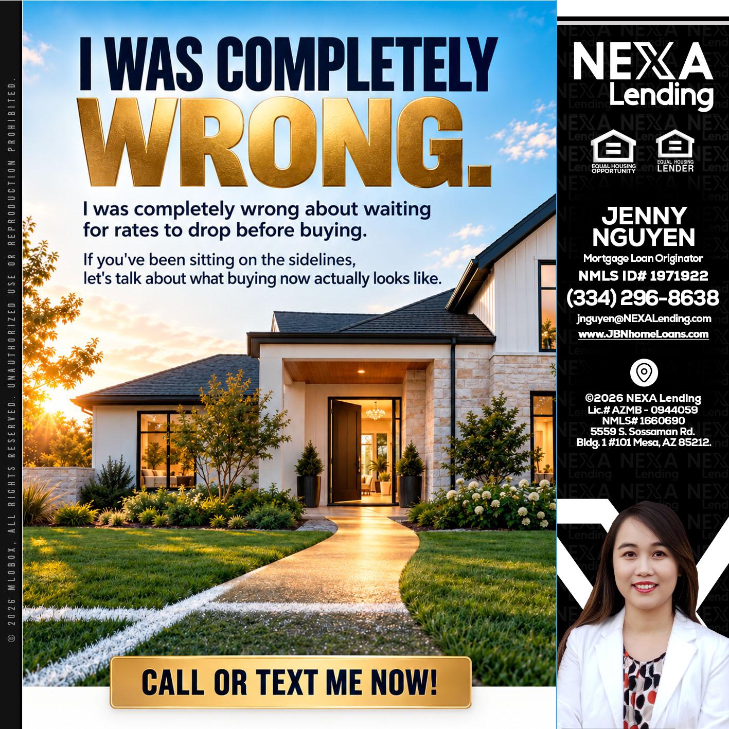 I WAS COMPLETELY WRONG - Jenny Nguyen -Mortgage Loan Originator