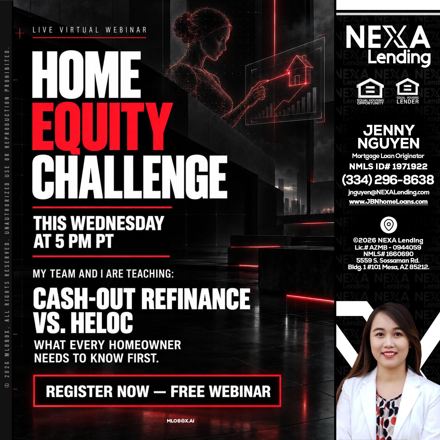 HOME EQUITY CHALLENGE - Jenny Nguyen -Mortgage Loan Originator
