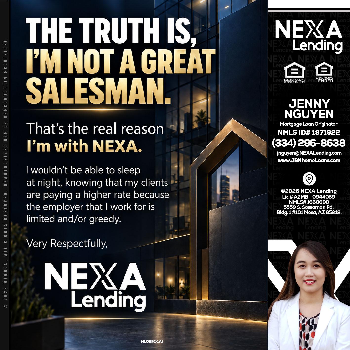 THE TRUTH IS - Jenny Nguyen -Mortgage Loan Originator