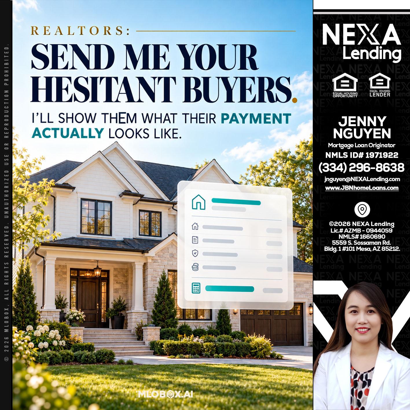 SEND ME YOUR - Jenny Nguyen -Mortgage Loan Originator