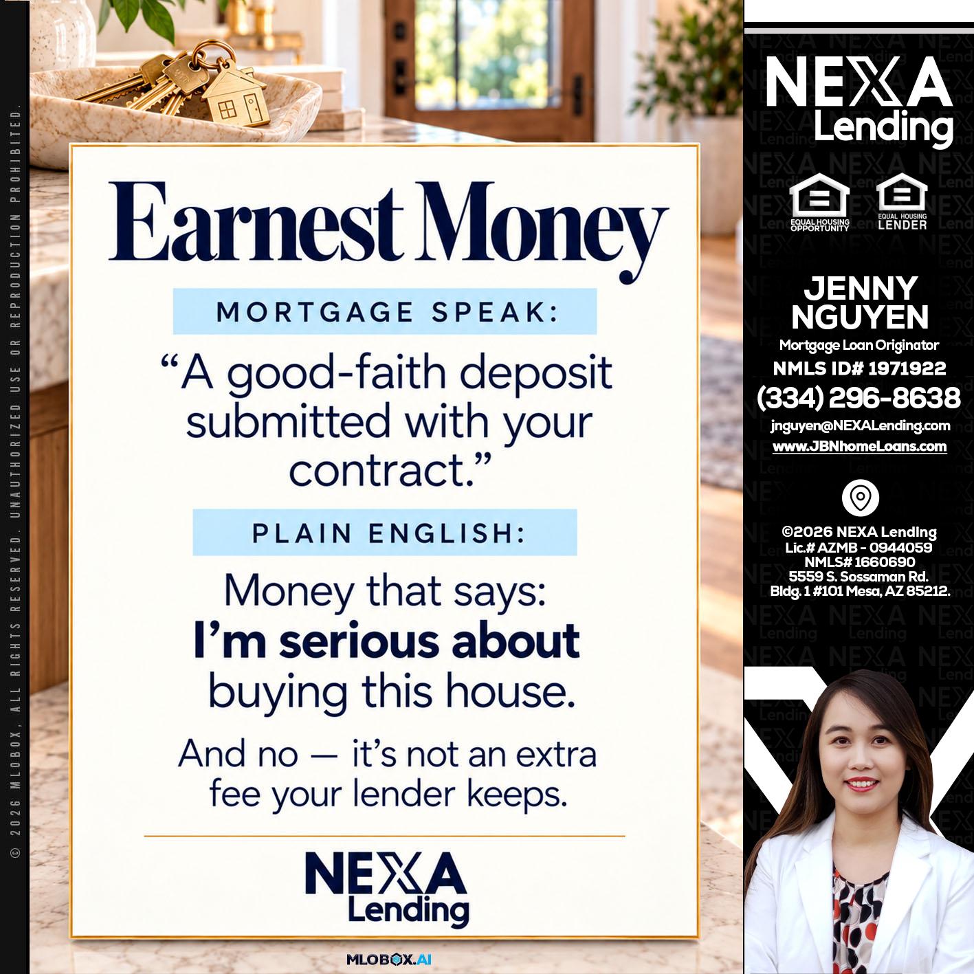 EARNEST MONEY - Jenny Nguyen -Mortgage Loan Originator