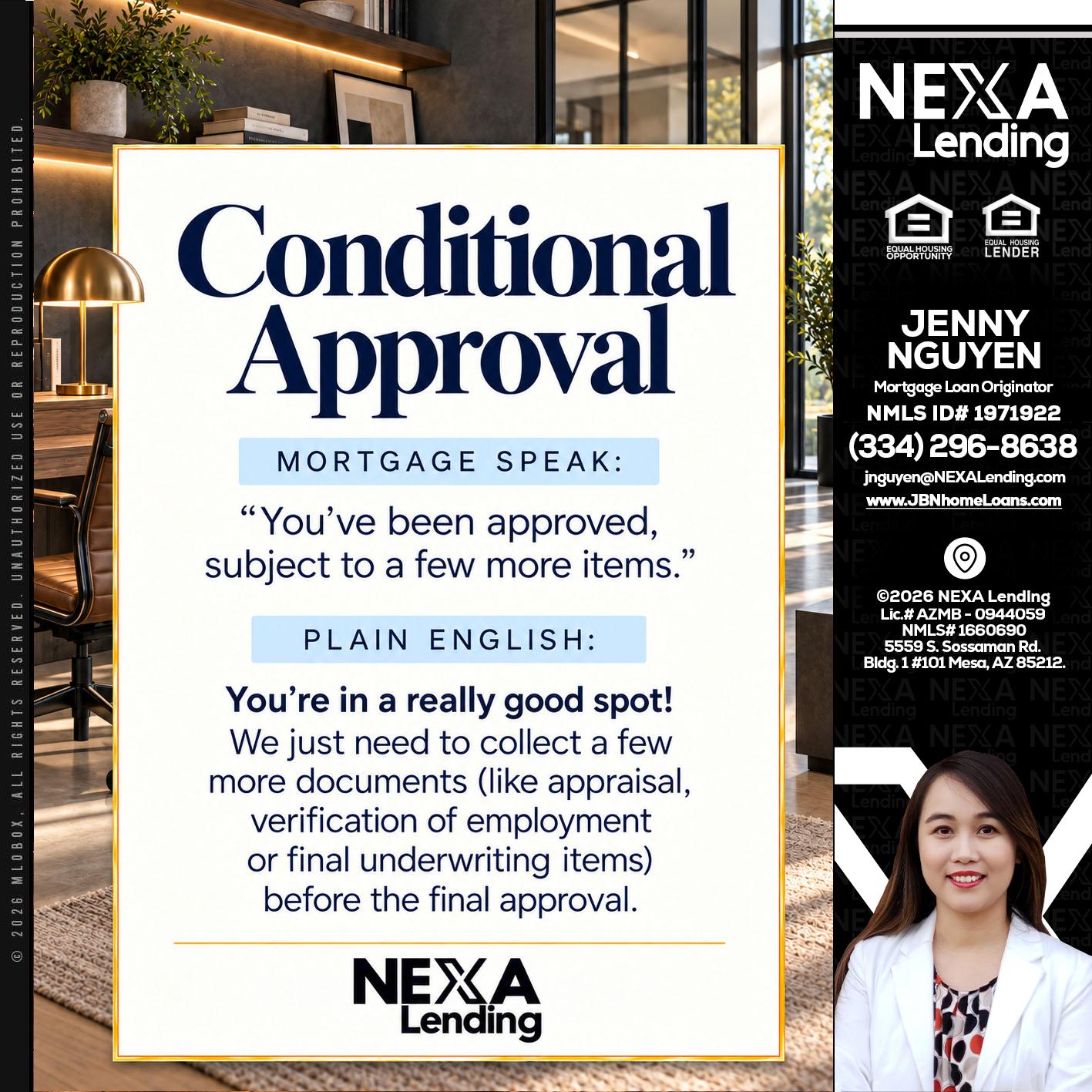 CONDITIONAL APROVAL - Jenny Nguyen -Mortgage Loan Originator