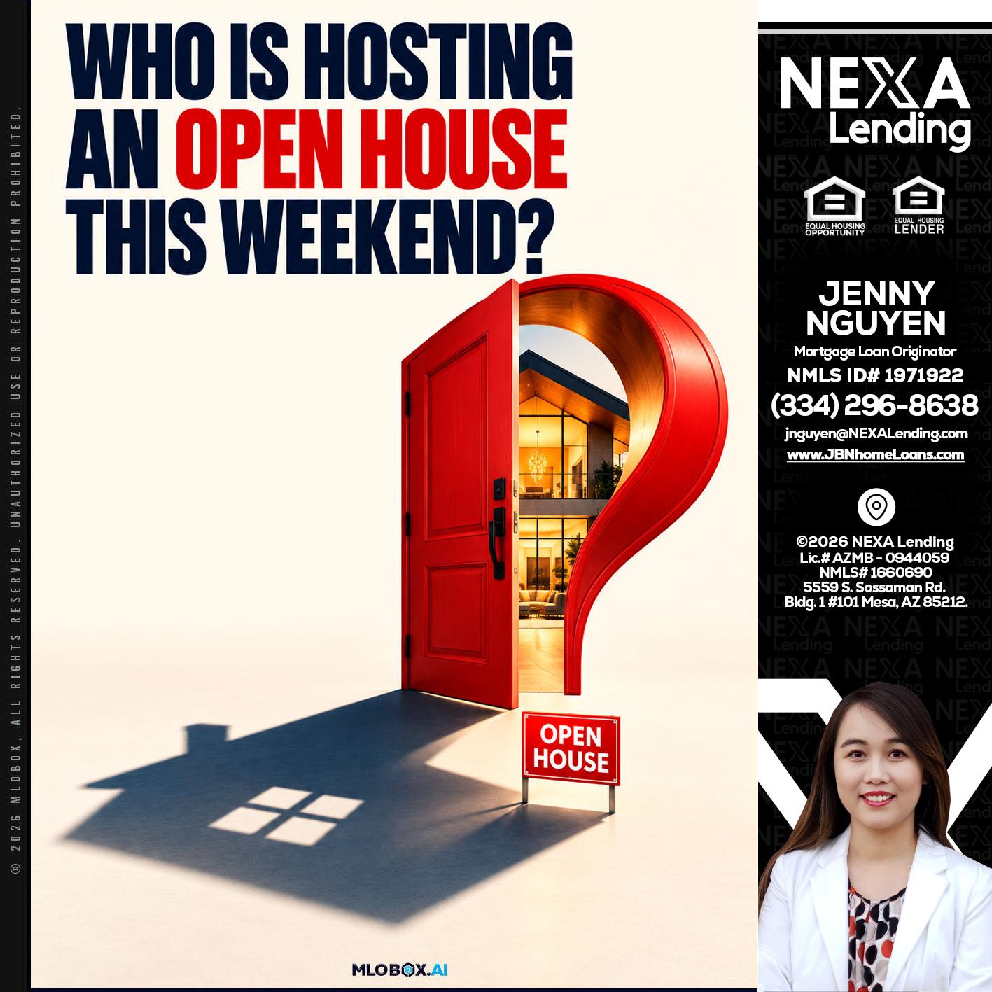 who is hosting - Jenny Nguyen -Mortgage Loan Originator